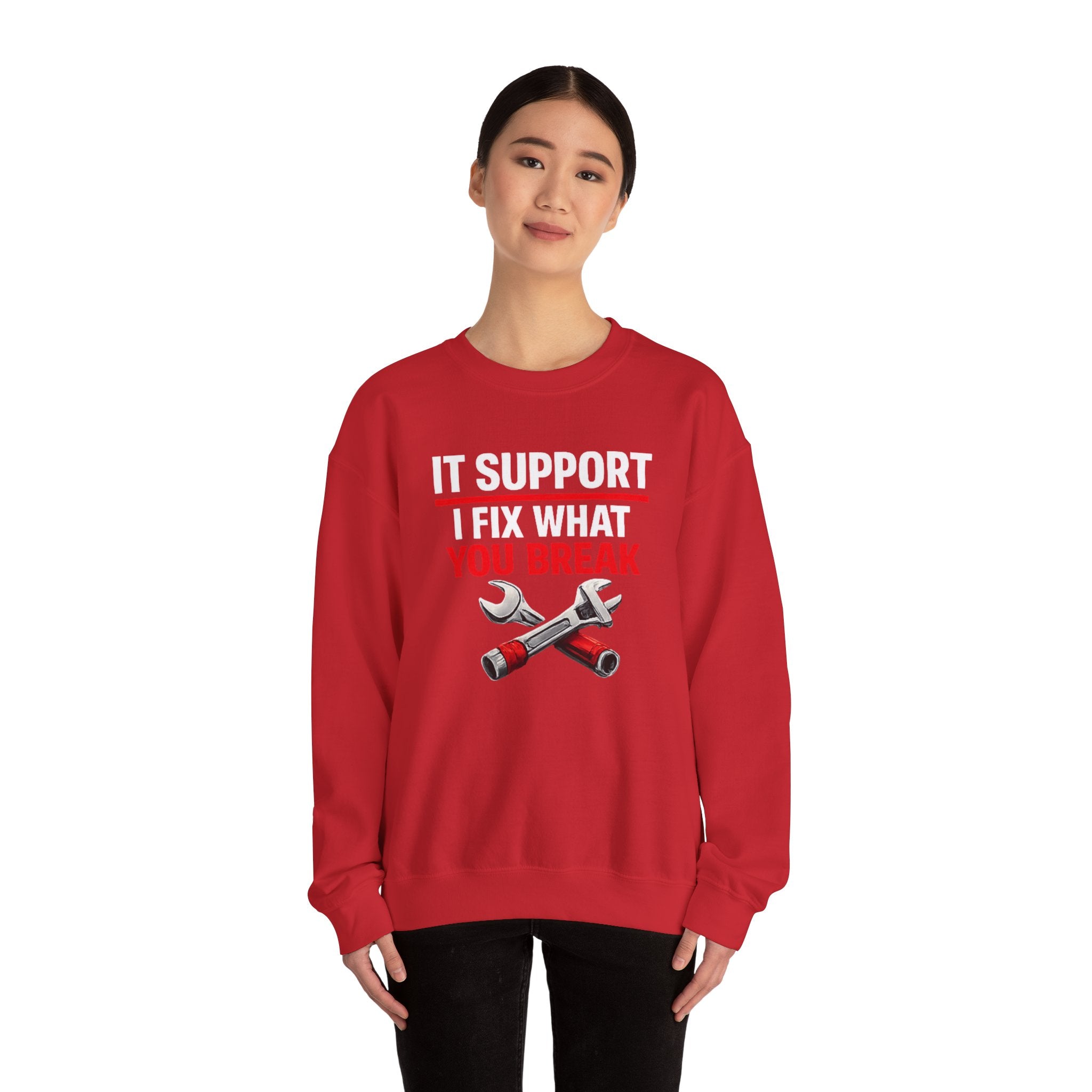 "I Fix What You Break" IT Tech Support Crewneck Sweatshirt