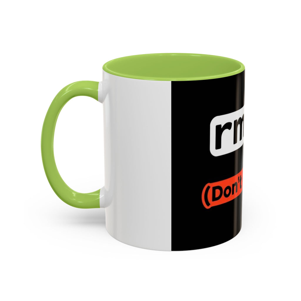 "rm -rf / (Don't Try This)" Funny IT Tech Humor Black Accent Ceramic Coffee Mug