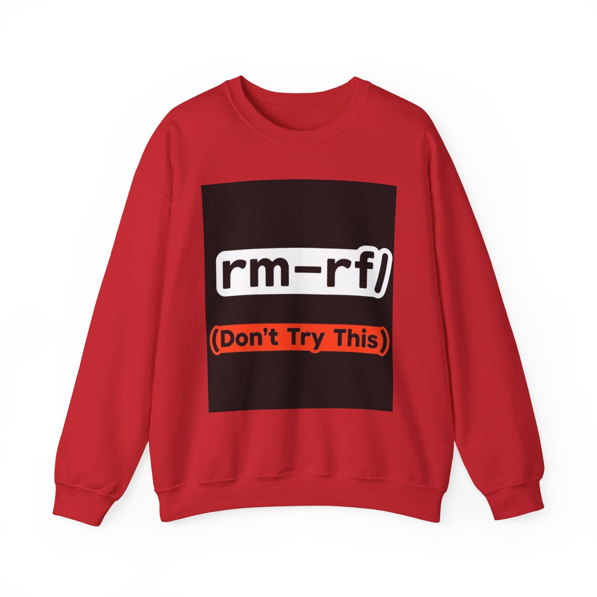 "rm -rf/ (Don't Try This)" — Funny Linux Command Crewneck Sweatshirt