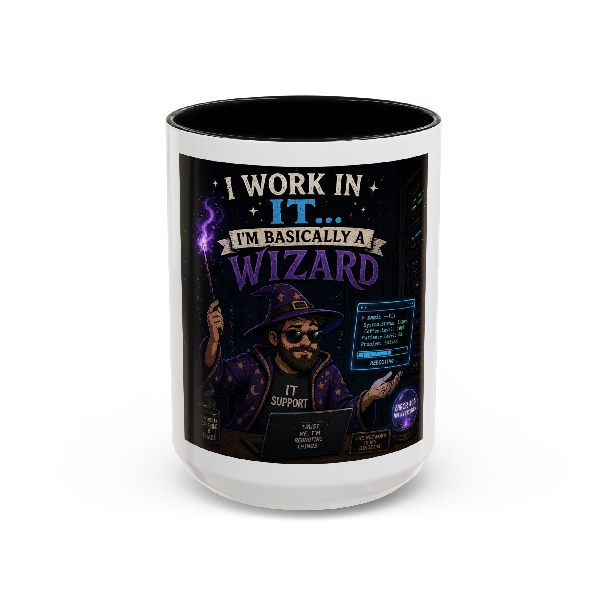 "I Work in IT... I'm Basically a Wizard" Funny IT Tech Support Humor Coffee Mug