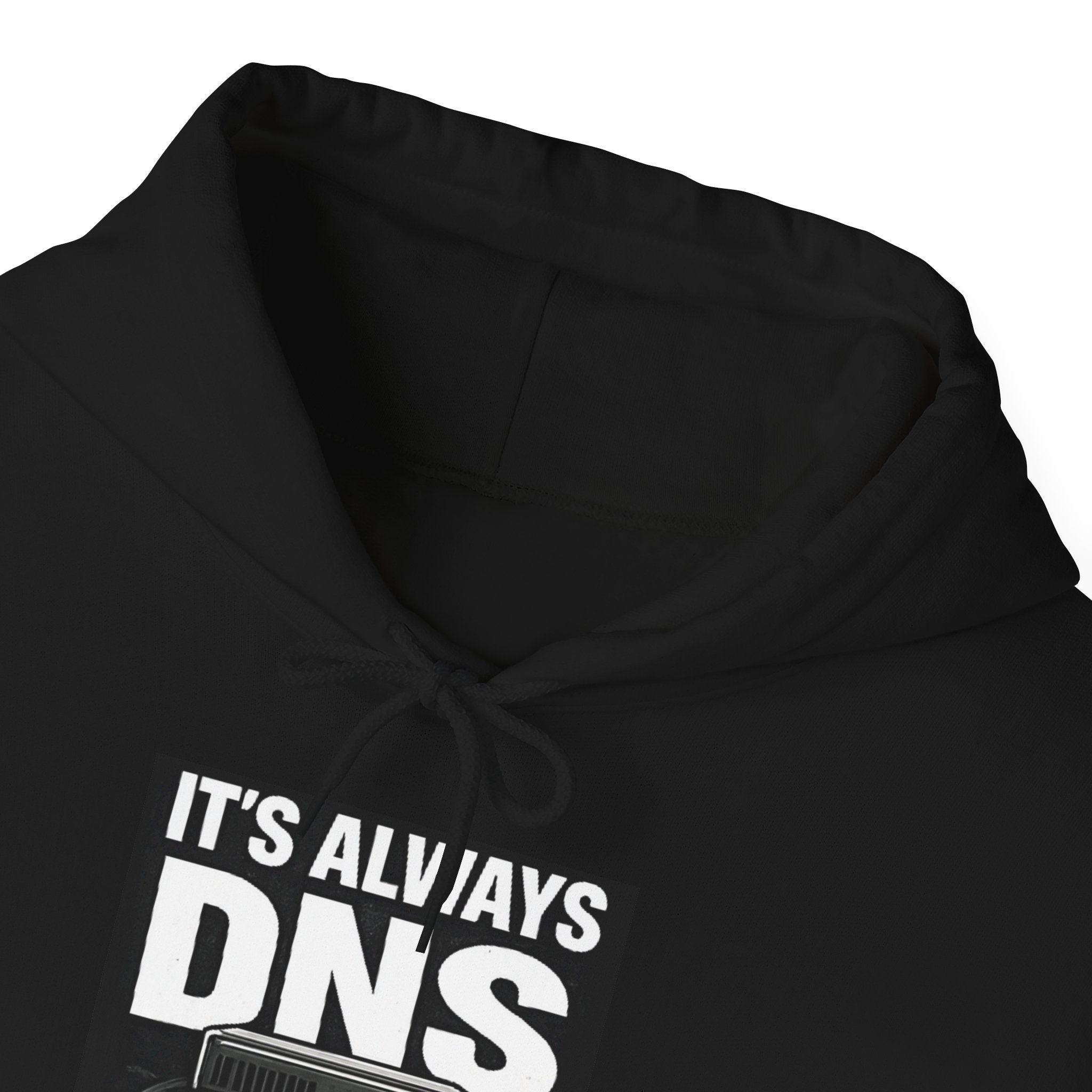 "It's Always DNS" IT Humor Unisex Heavy Blend™ Hoodie