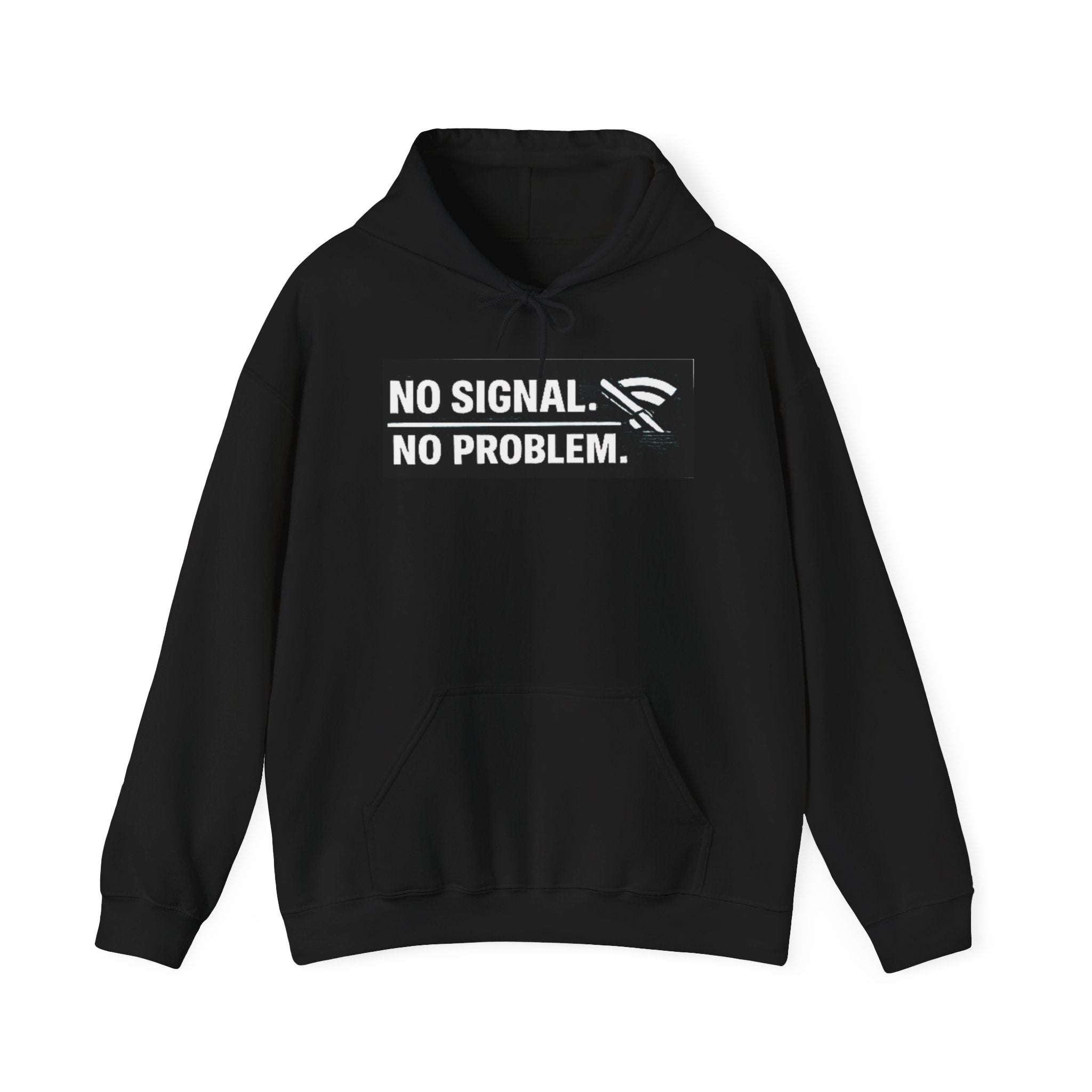 "No Signal, No Problem" IT Humor Unisex Heavy Blend™ Hoodie