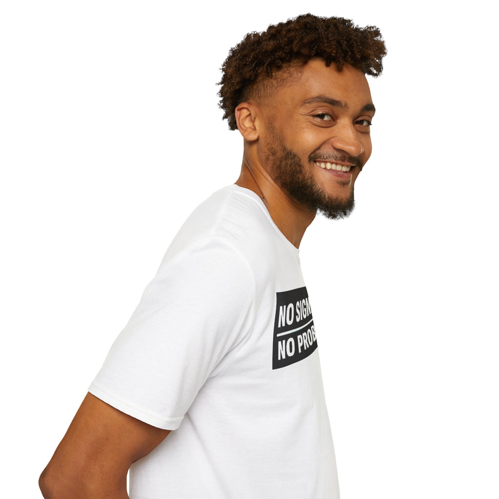 "No Signal No Problem" Funny IT Tech Humor T-Shirt