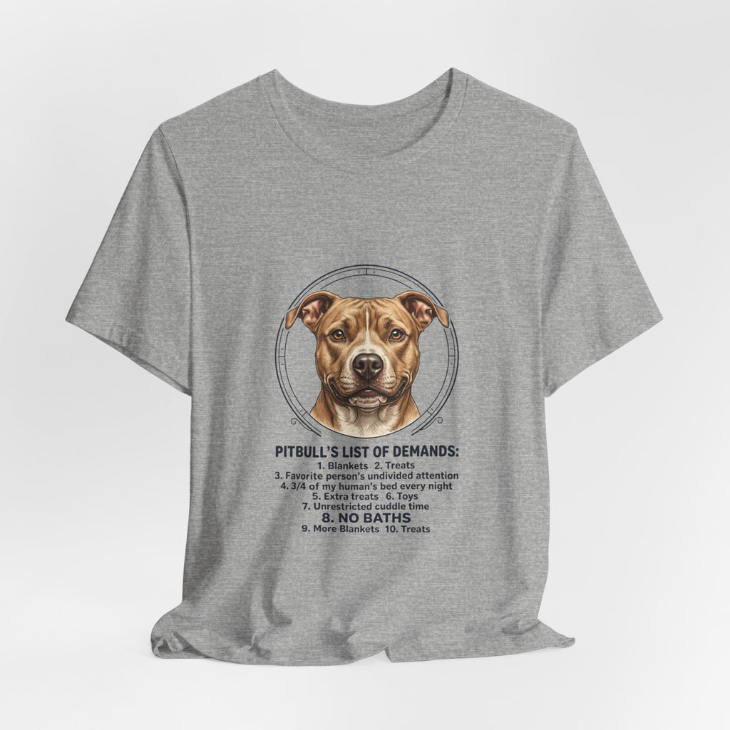 Pitbull Mom List of Demands T-Shirt | Dog Mom, Rescue Pride Tee