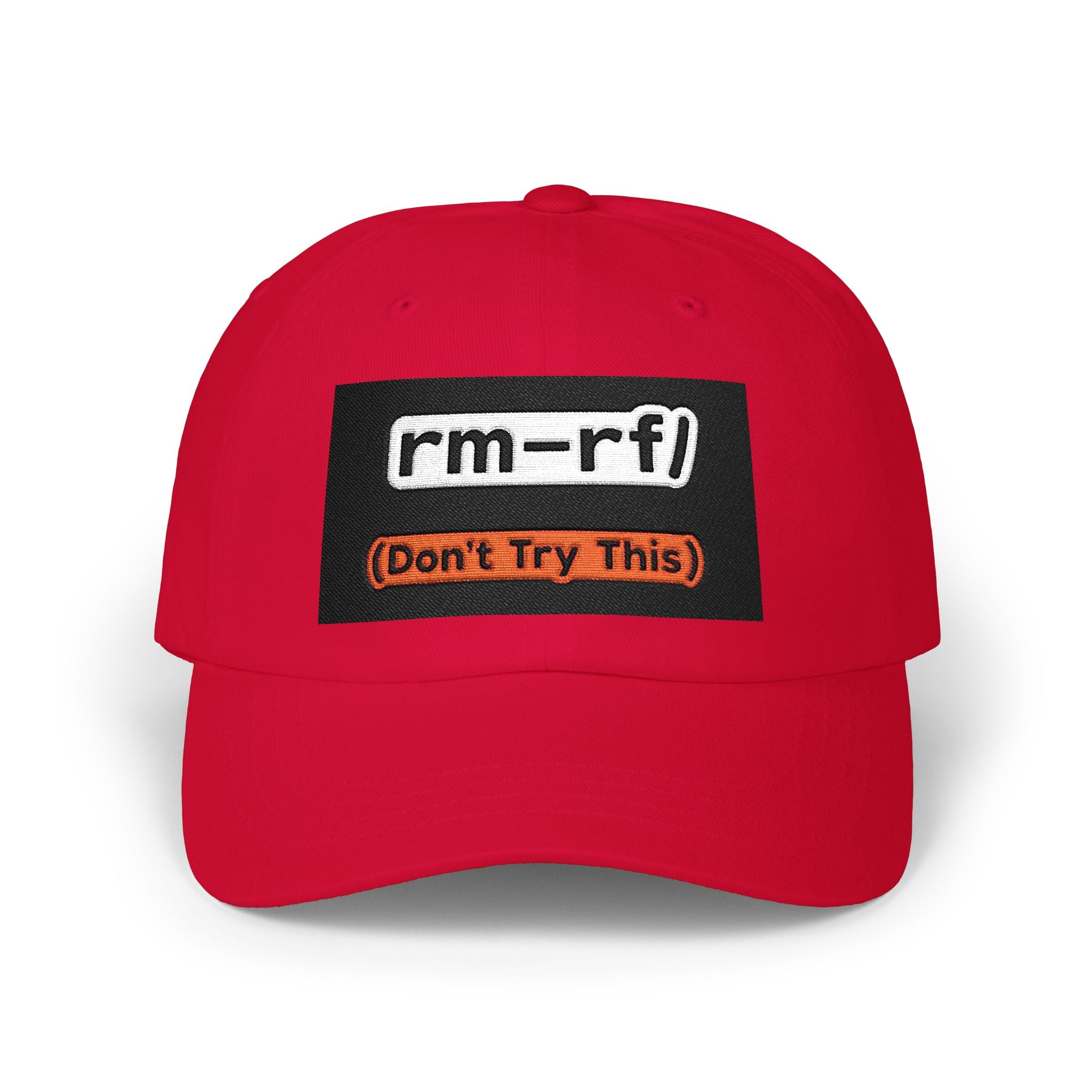 Classic Dad Cap – 'rm -rf (Don't Try This)' Embroidered Dad Hat