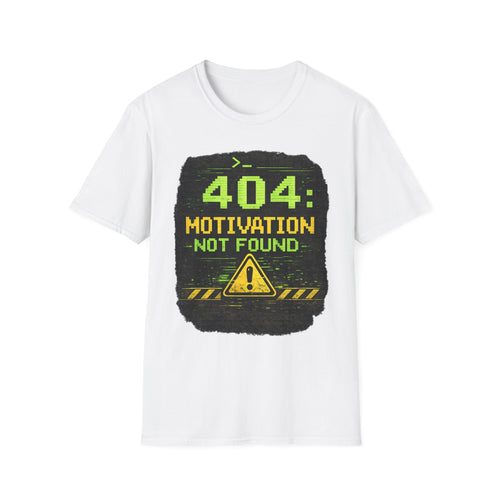 "404: Motivation Not Found" Funny IT Graphic Tee- Tech Humor T-Shirt