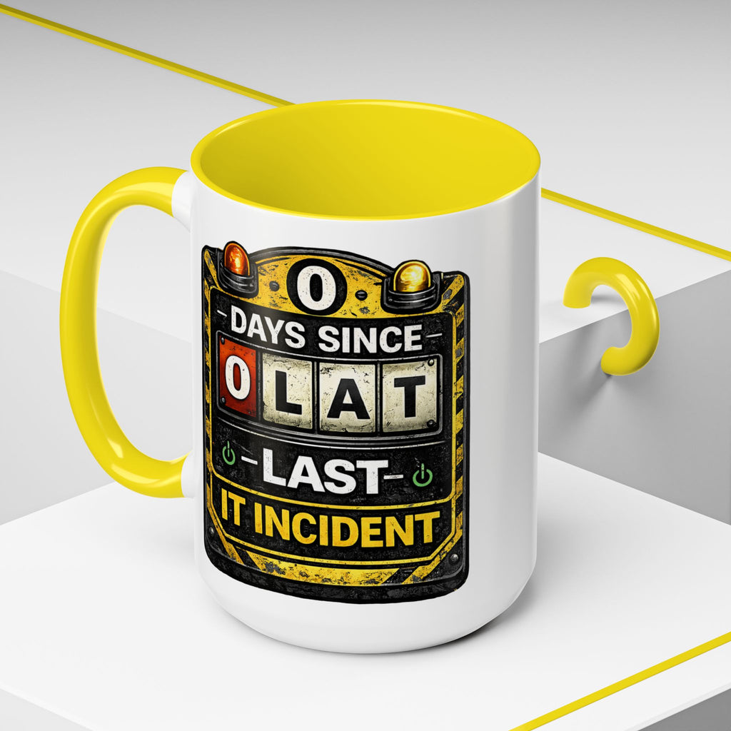 "0 Days Since Last IT Incident" IT Humor Accent Coffee Mug (11, 15oz)