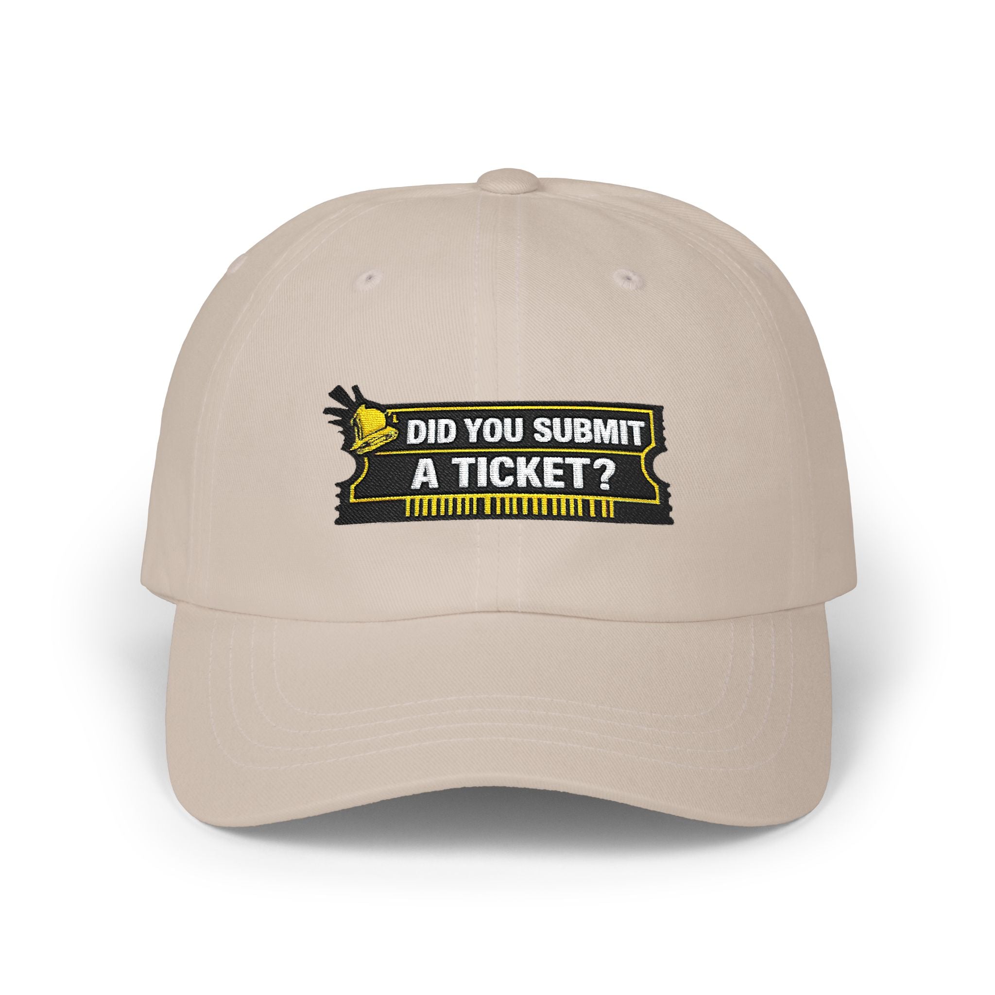 "Did You Submit a Ticket?" Tech Humor Funny IT Baseball Hat/Cap