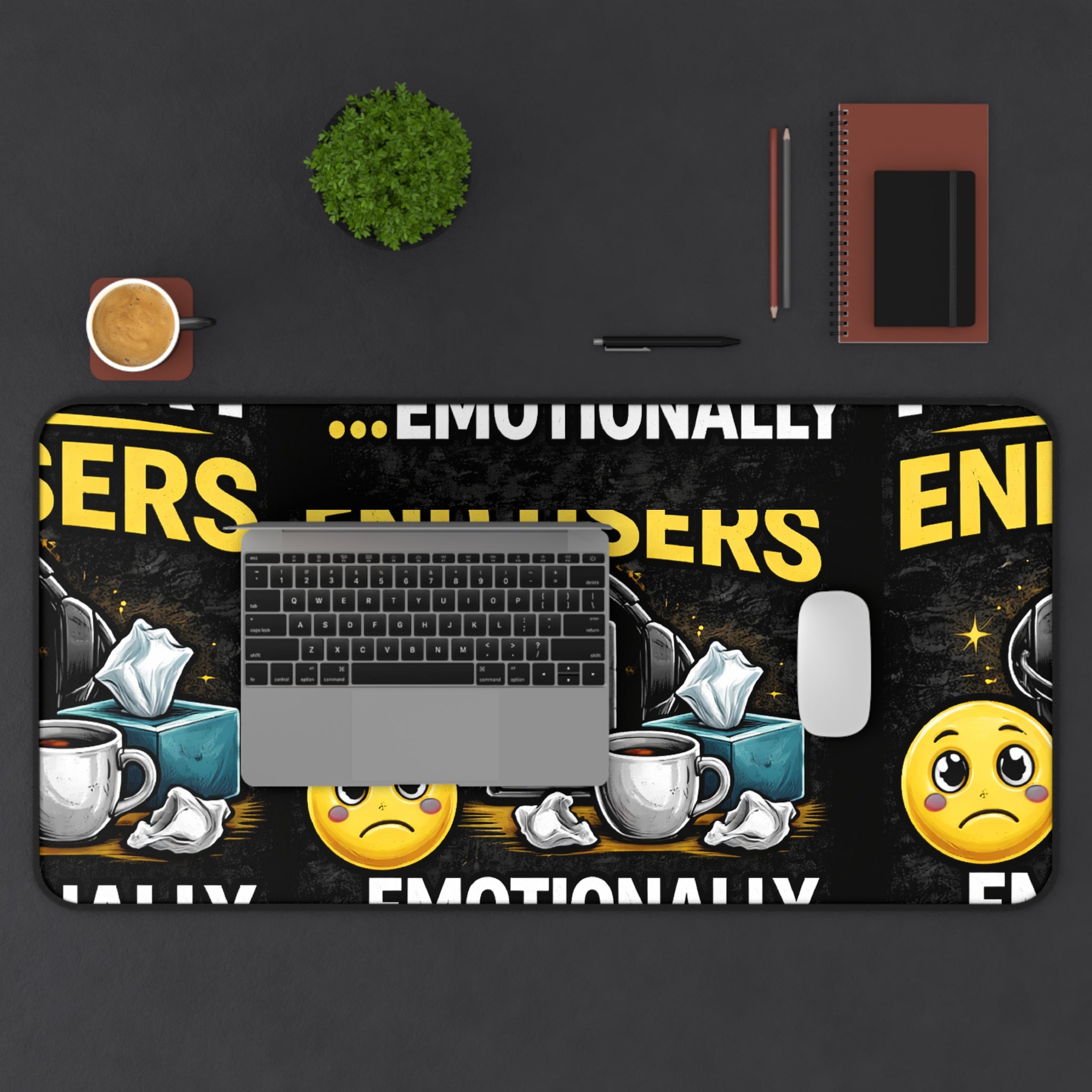 "I Support End Users... Emotionally" Tech Humor Desk Mat — Funny IT Support Mouse Pad