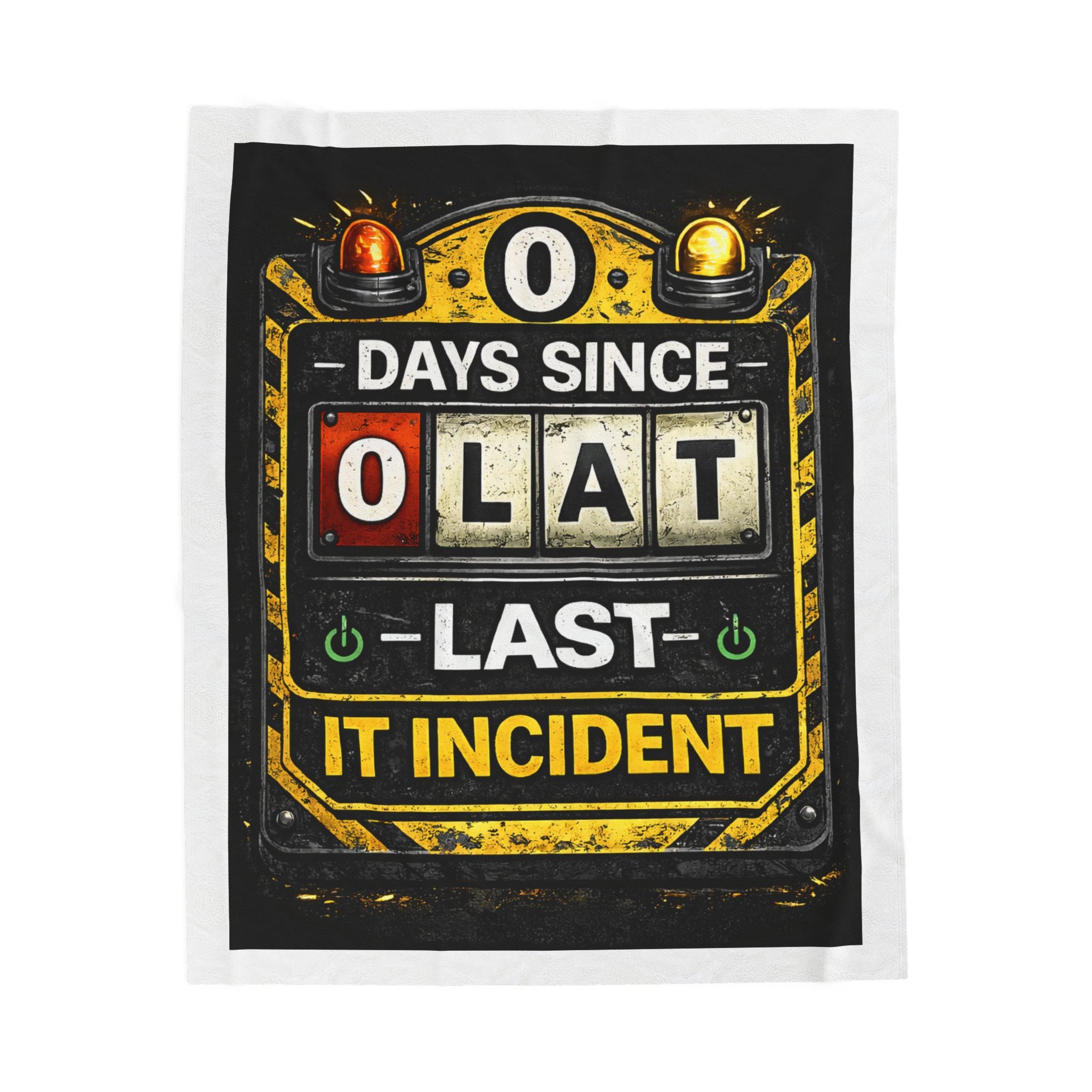 "0 Days Since Last IT Incident" Tech Humor Funny IT Velveteen Plush Blanket