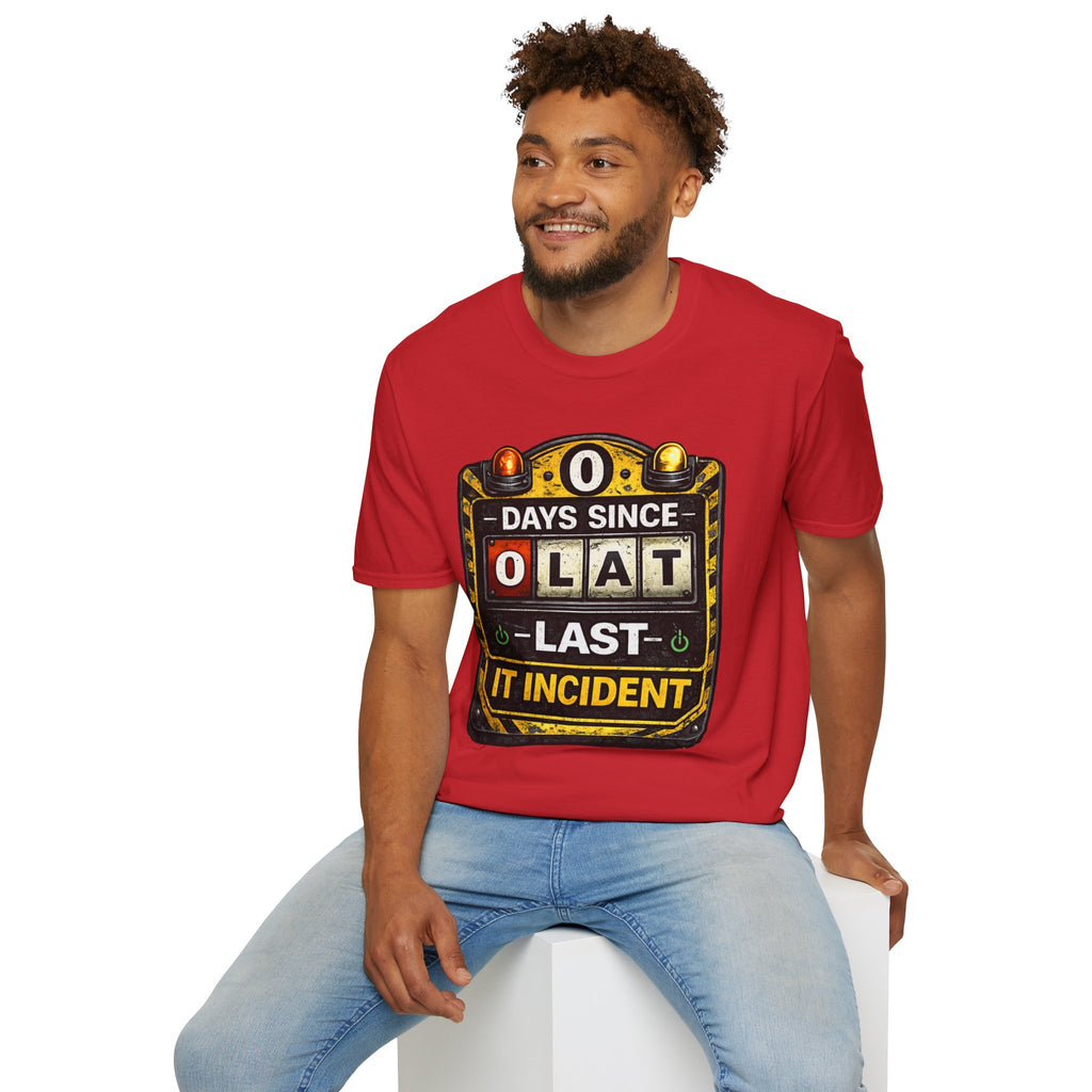 "0 Days Since Last IT Incident" Funny IT Tech Humor T-Shirt