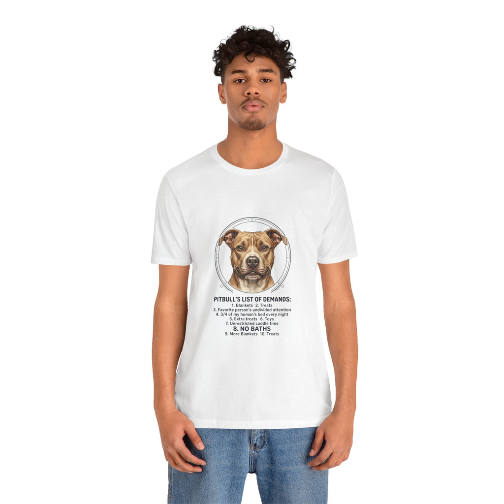 Pitbull Mom List of Demands T-Shirt | Dog Mom, Rescue Pride Tee