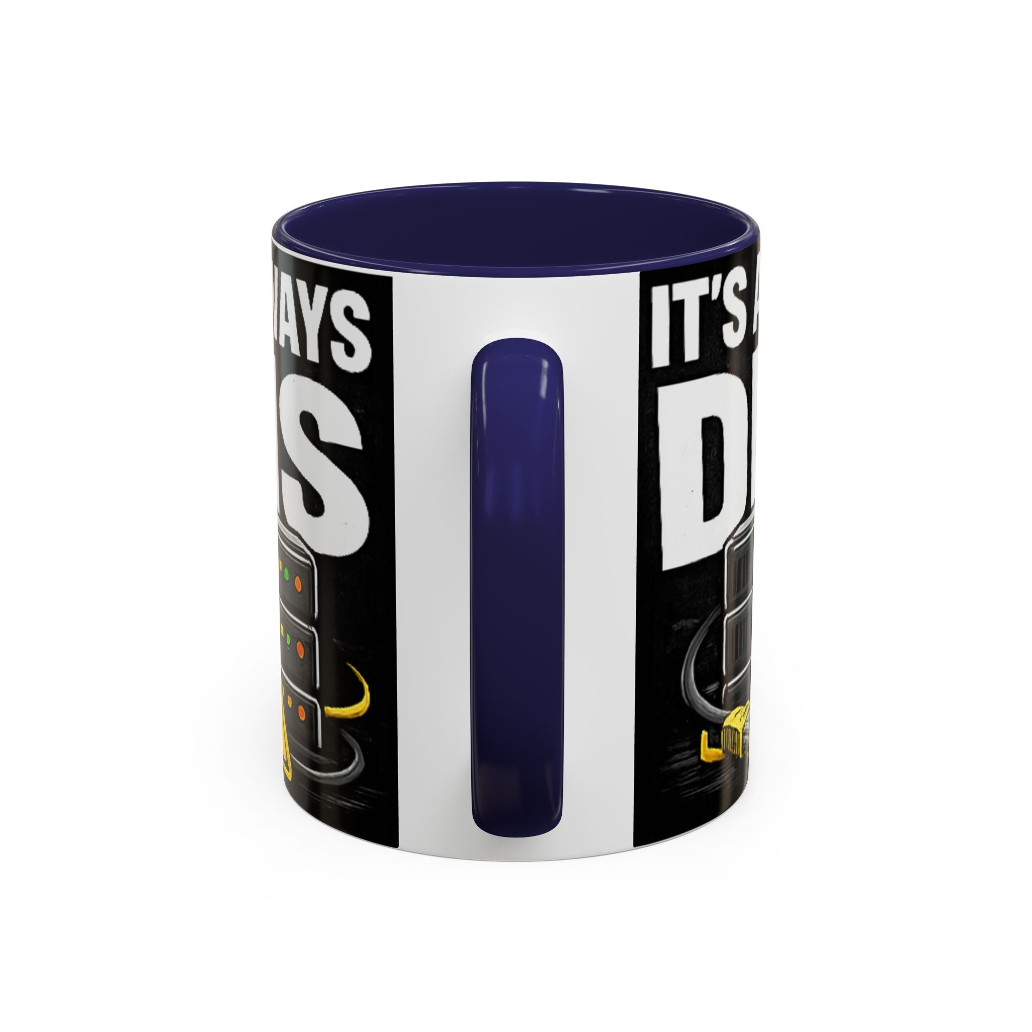 "It's Always DNS" IT Humor Accent Coffee Mug (11, 15oz)