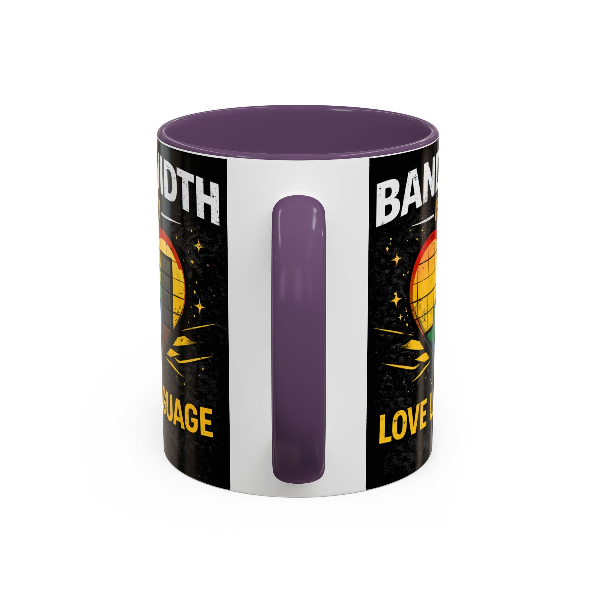 "Bandwidth is my Love Language" IT Humor Accent Coffee Mug (11, 15oz)