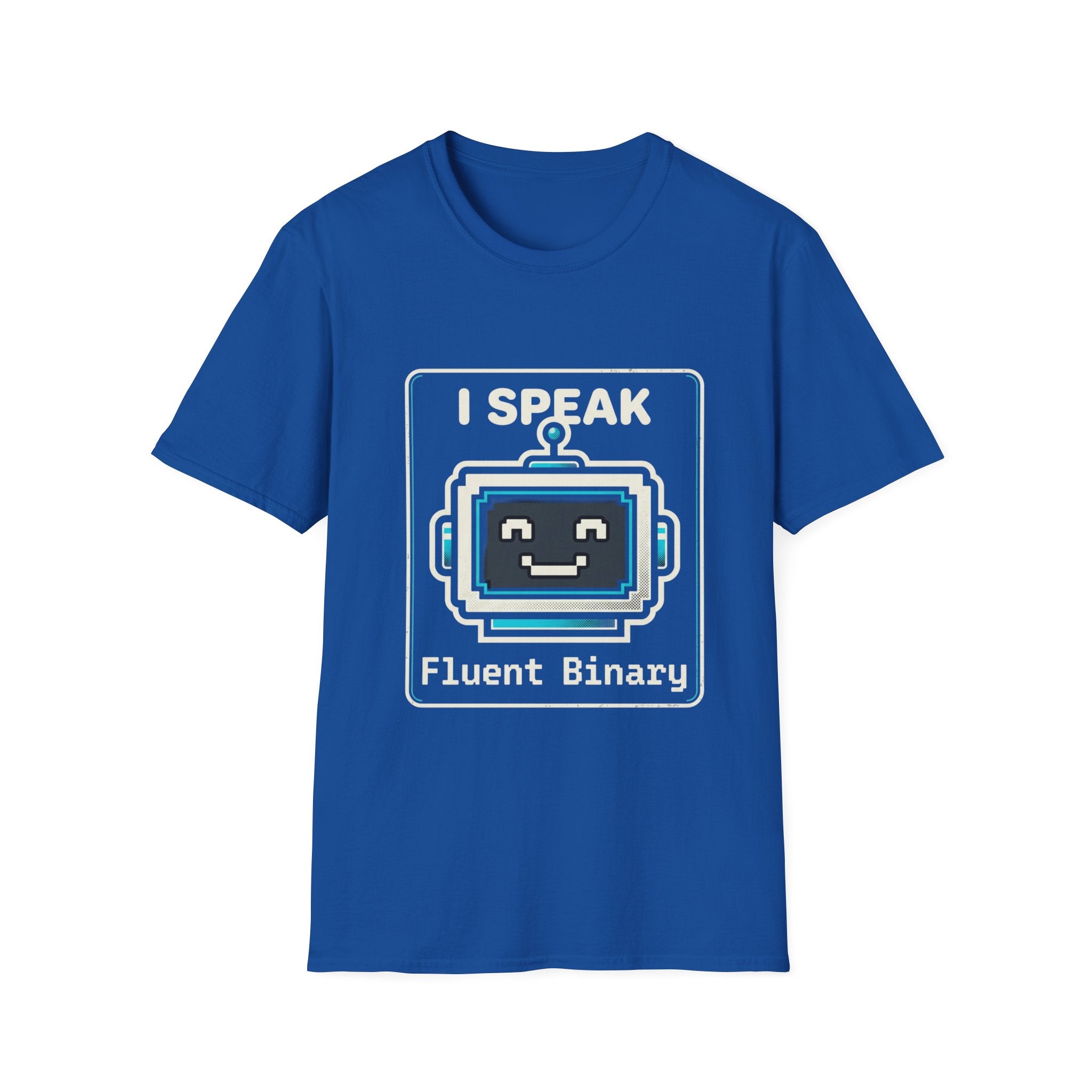 "I Speak Fluent Binary" Funny IT Programmer Tech Humor Graphic Tee