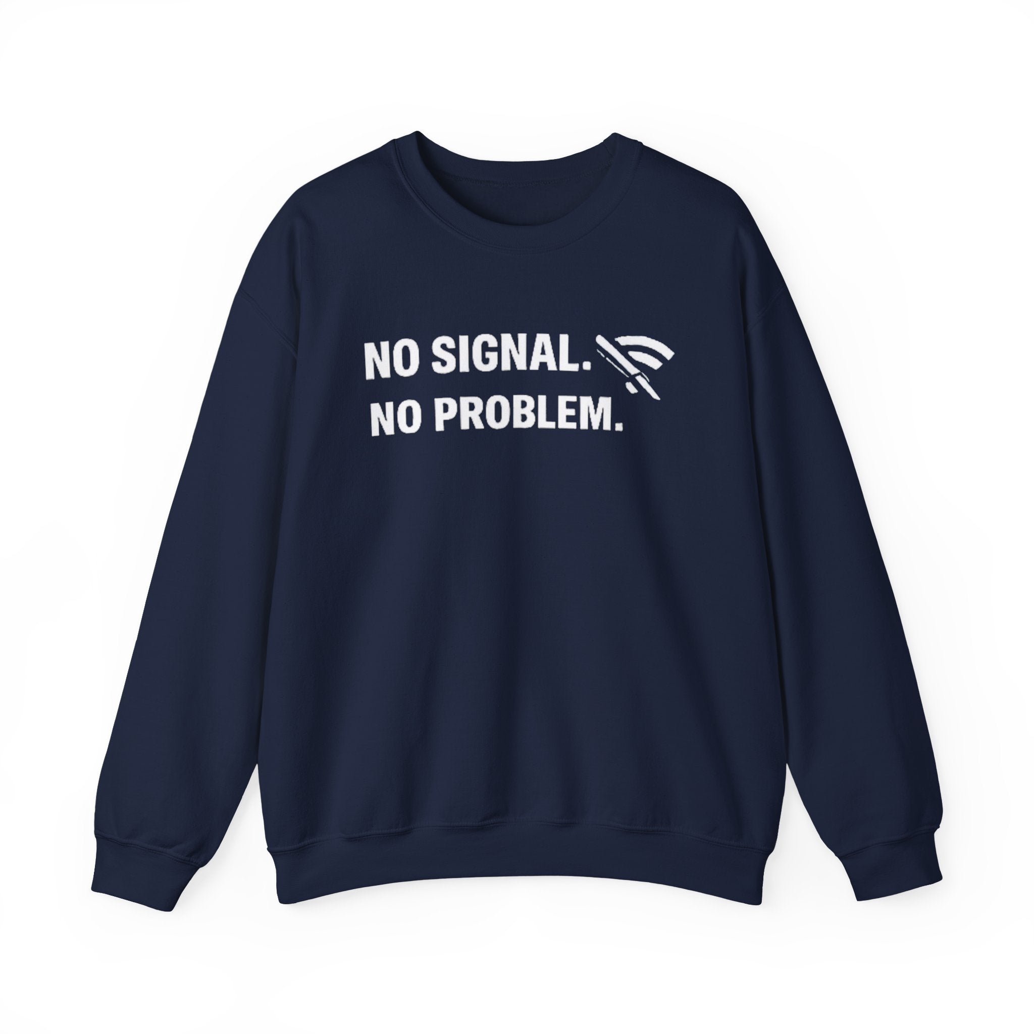 "No Signal, No Problem" Unisex Heavy Blend™ Tech Humor Crewneck Sweatshirt