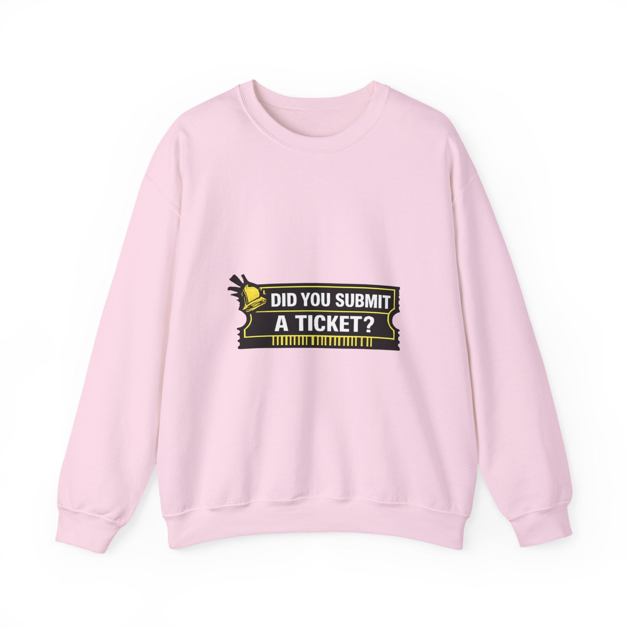 "Did You Submit a Ticket?" IT Support Humor Crewneck Sweatshirt