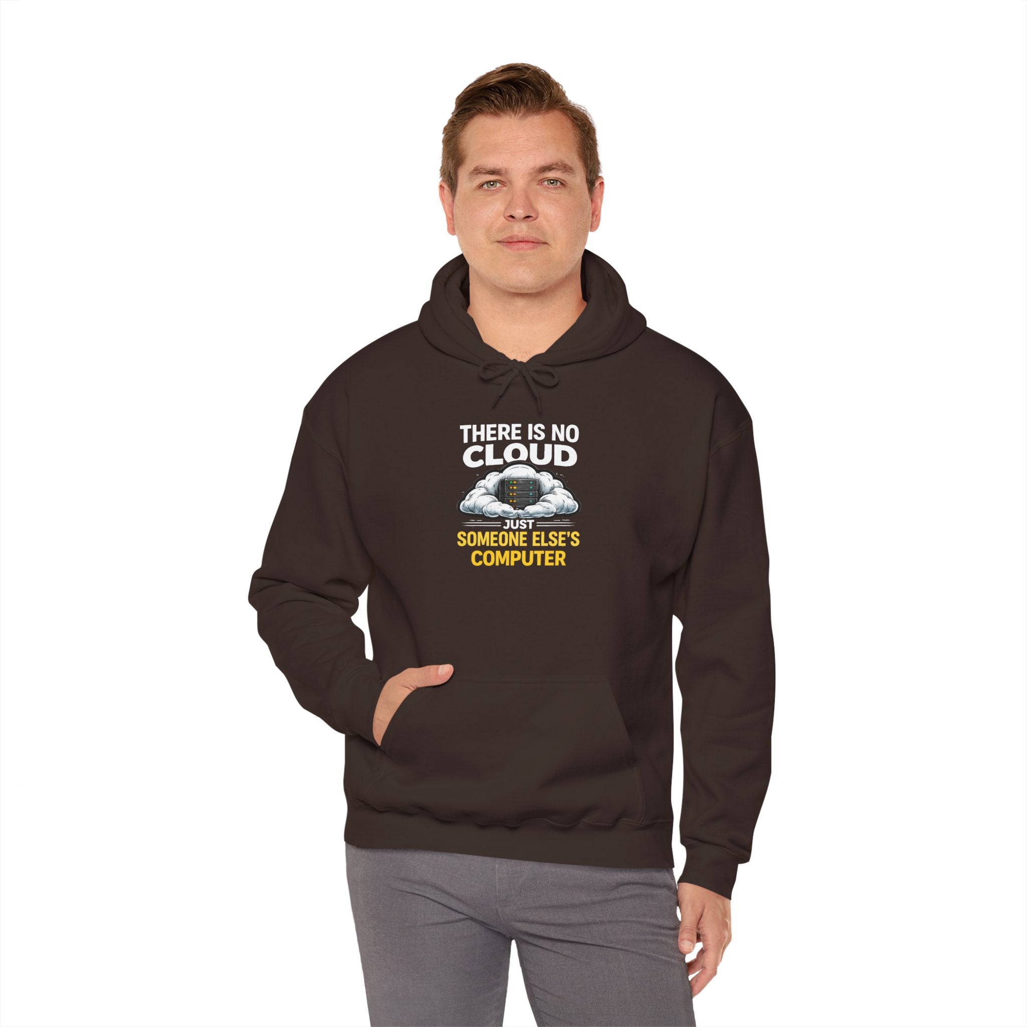 "There Is No Cloud, Just Someone Else's Computer" Tech Humor Hoodie