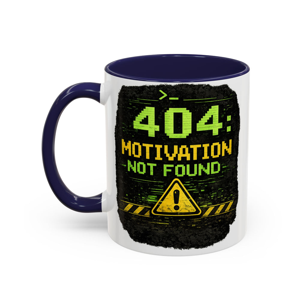 "Error 404 Motivation Not Found" IT Humor Accent Coffee Mug (11, 15oz)