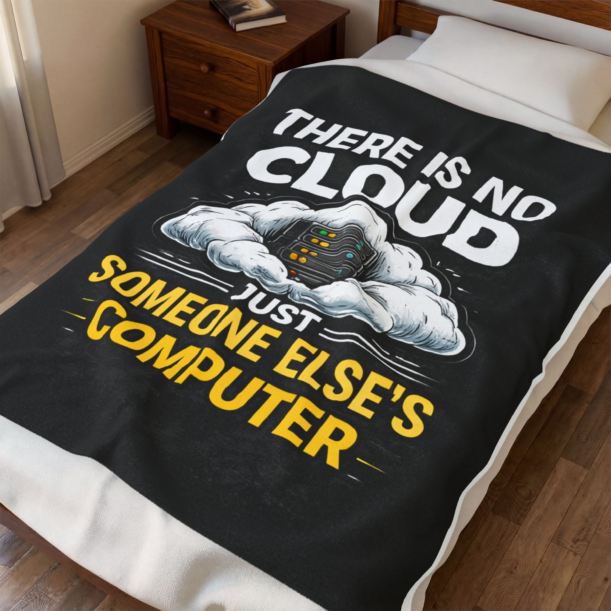 "There Is No Cloud, Just Someone Else's Computer" Tech Humor Throw Funny IT Velveteen Plush Blanket