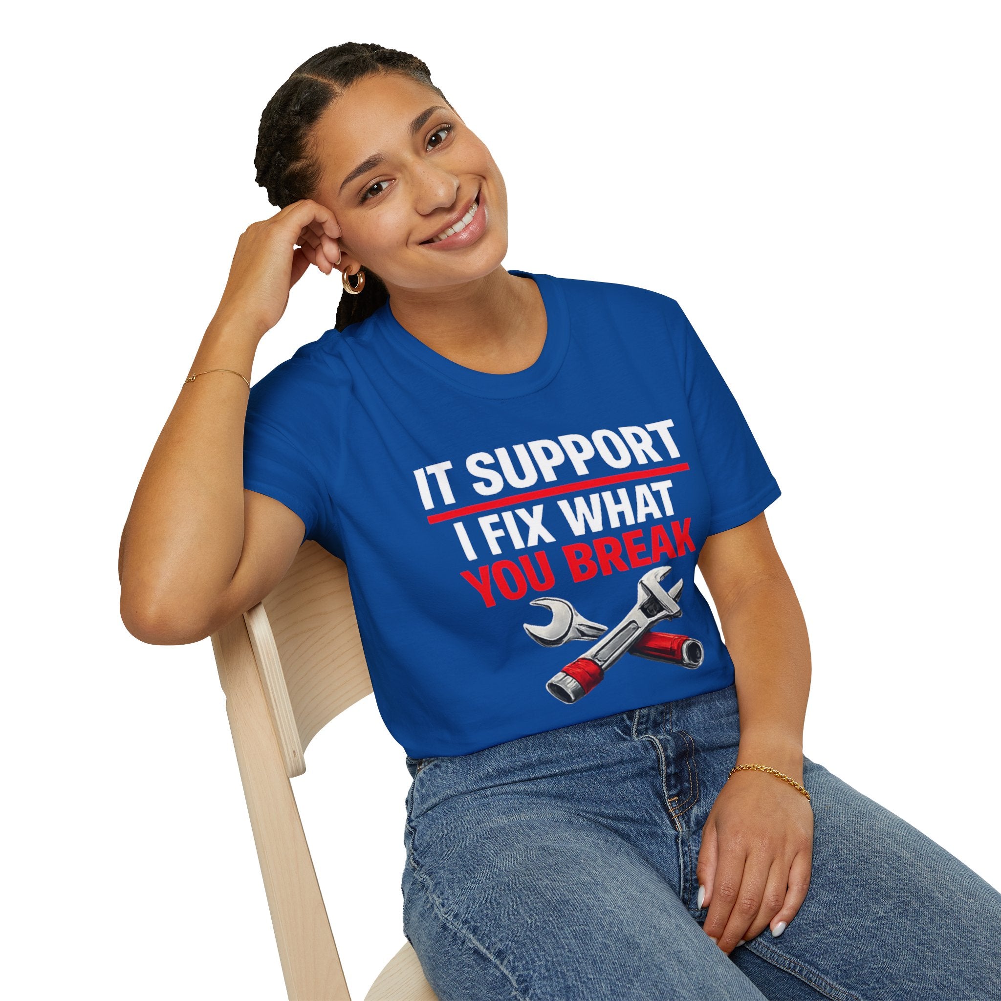 "Tech Support: I Fix What You Break" Funny IT Tech Support Humor T-Shirt
