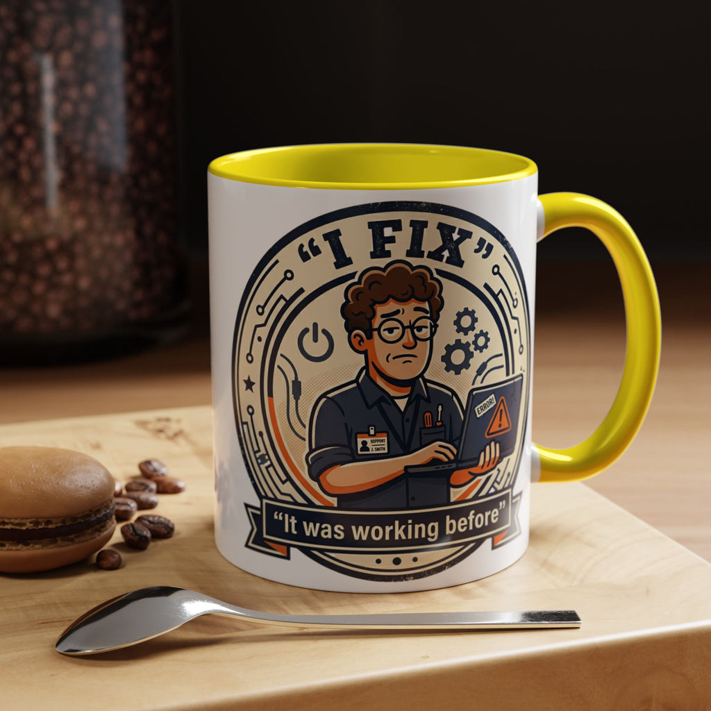 "I Fix: It Was Working Before" IT Humor Accent Coffee Mug (11, 15oz)
