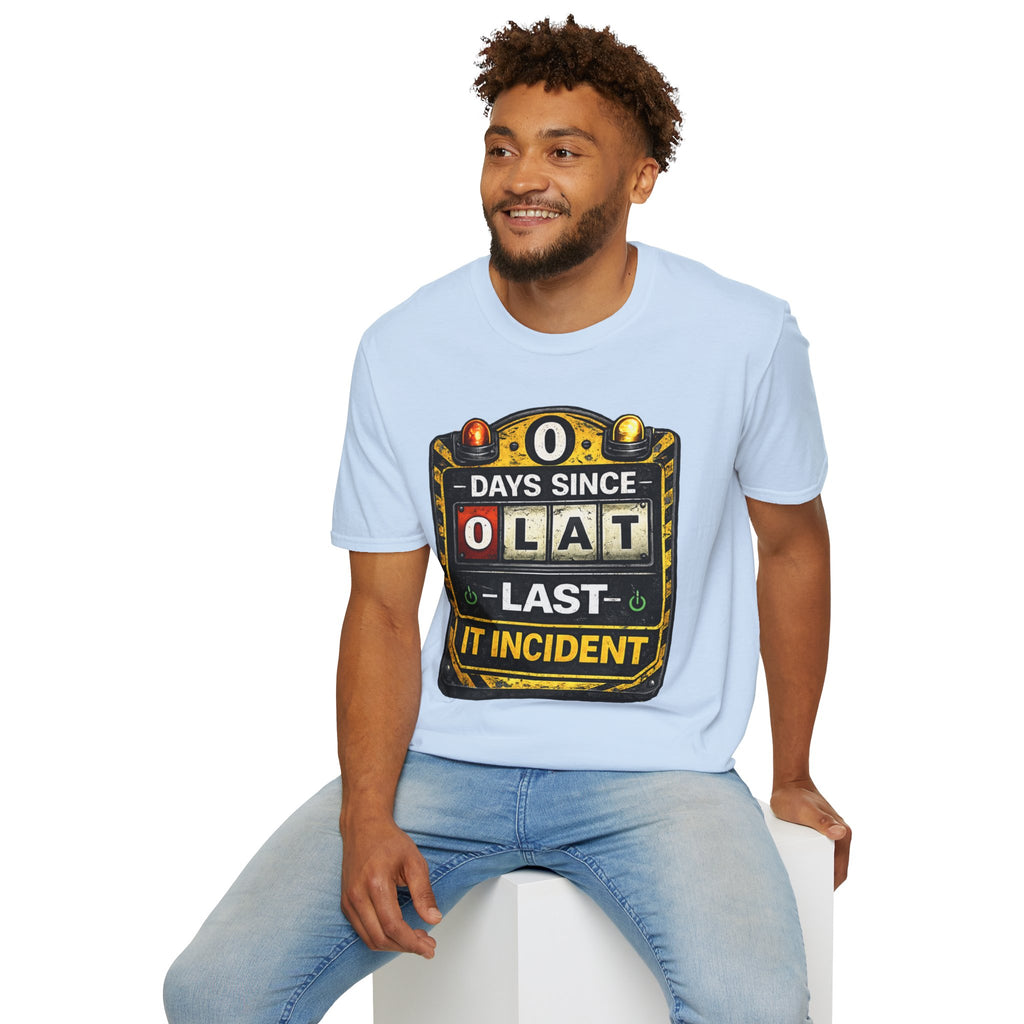 "0 Days Since Last IT Incident" Funny IT Tech Humor T-Shirt