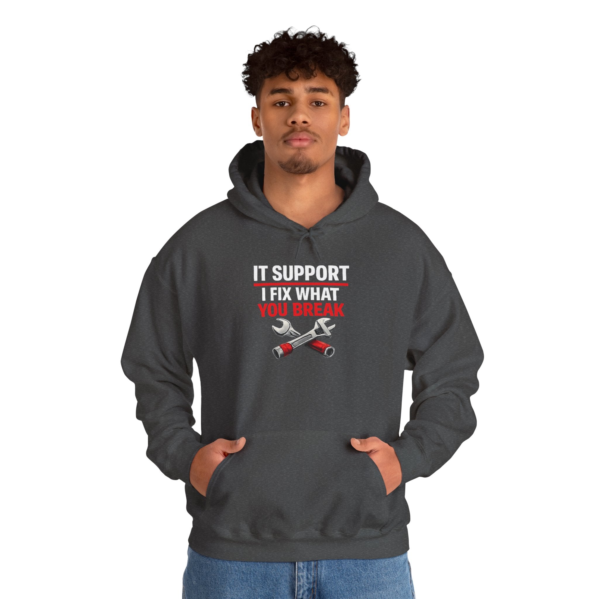 "IT Support: I Fix What You Break" IT Humor Unisex Heavy Blend™ Hoodie