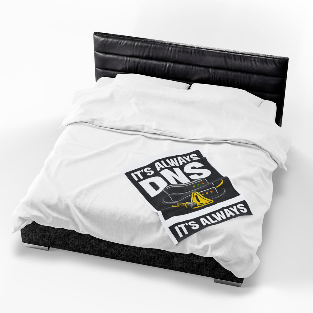 "It's Always DNS" Tech Humor Funny IT Velveteen Plush Blanket