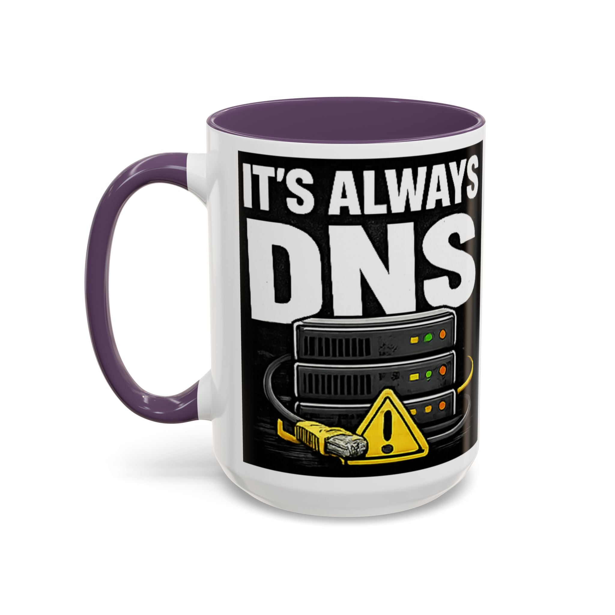 "It's Always DNS" IT Humor Accent Coffee Mug (11, 15oz)