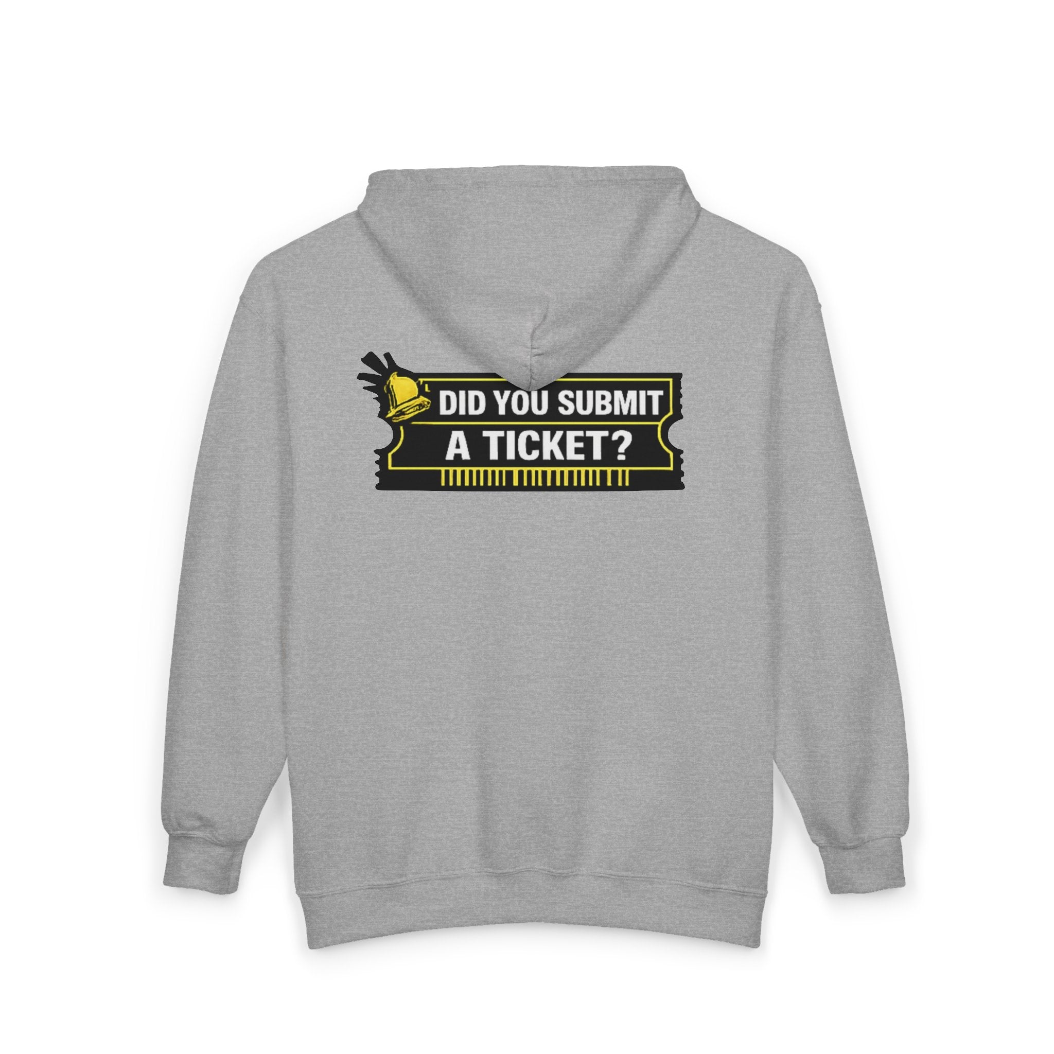 "Did You Submit a Ticket?" Tech Humor Full‑Zip Hoodie — Funny IT Support Helpdesk Zip-Up