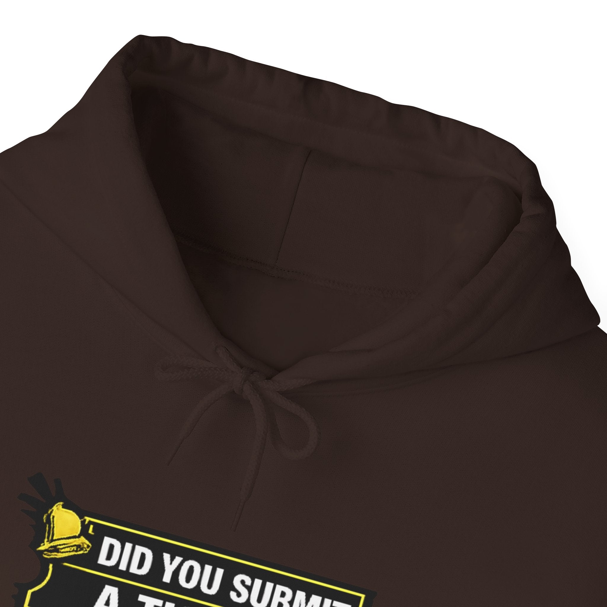 "Did You Submit a Ticket?" IT Support Humor Hoodie