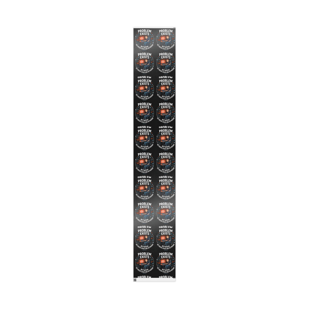 "Problem Exists Between Chair & Keyboard" Funny Tech Gift Wrap IT Humor Wrapping Paper