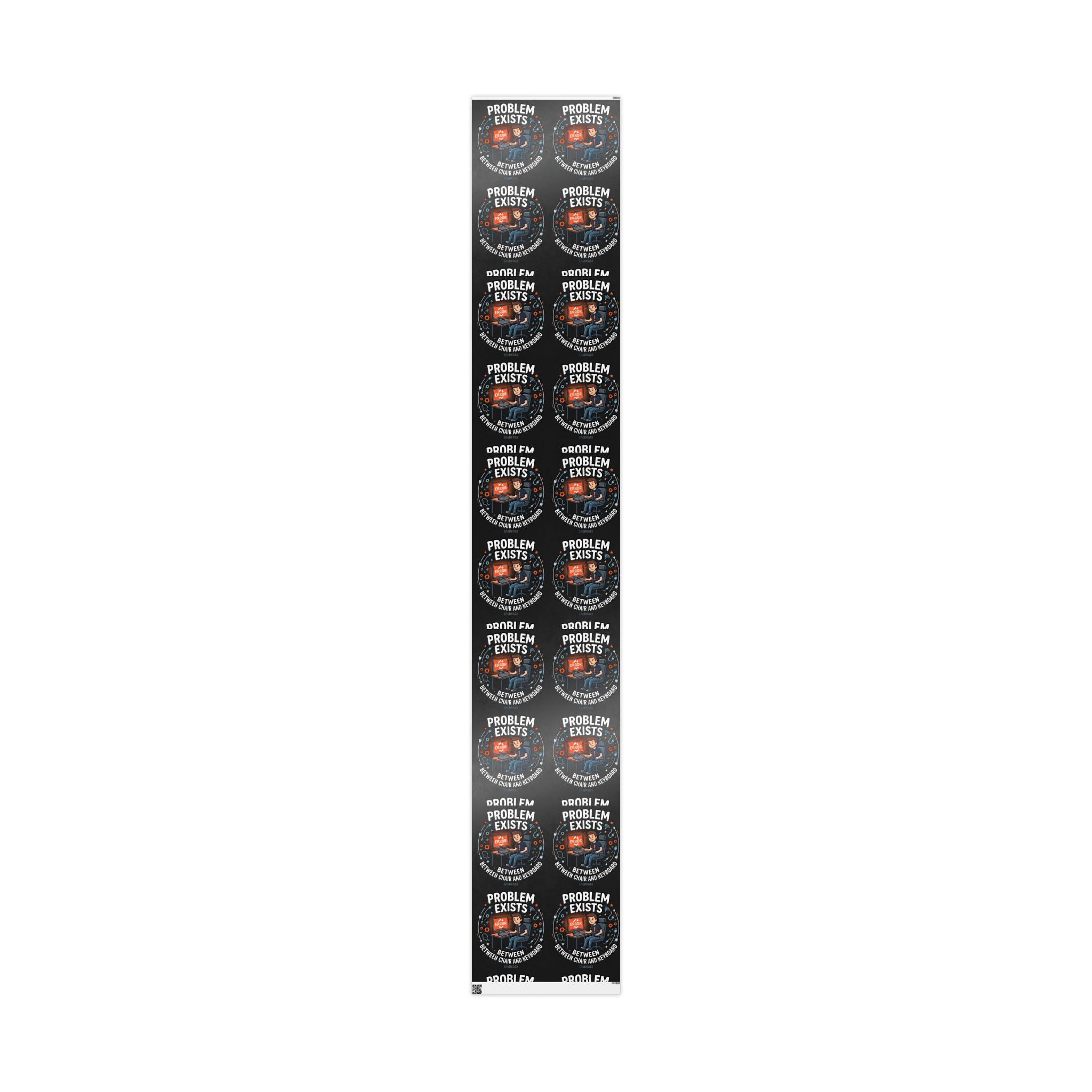 "Problem Exists Between Chair & Keyboard" Funny Tech Gift Wrap IT Humor Wrapping Paper