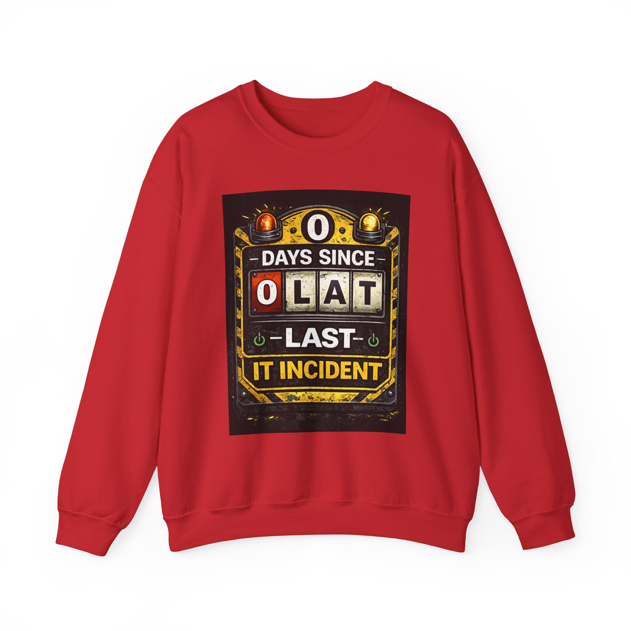 "0 Days Since Last IT Incident" Funny Tech Support Crewneck Sweatshirt