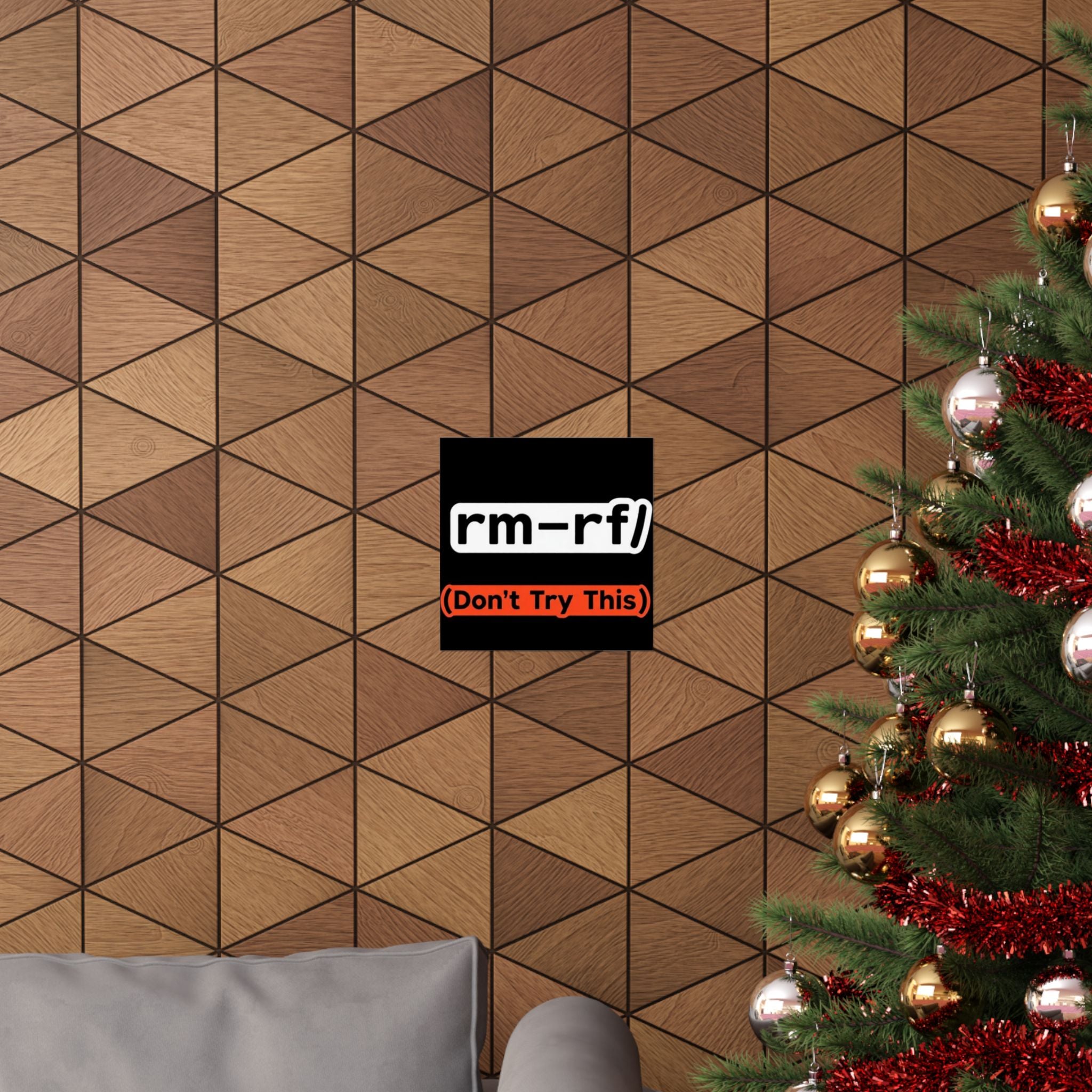 "rm -rf/ (Don't Try This)" Funny IT Tech Humor Matte Vertical Posters