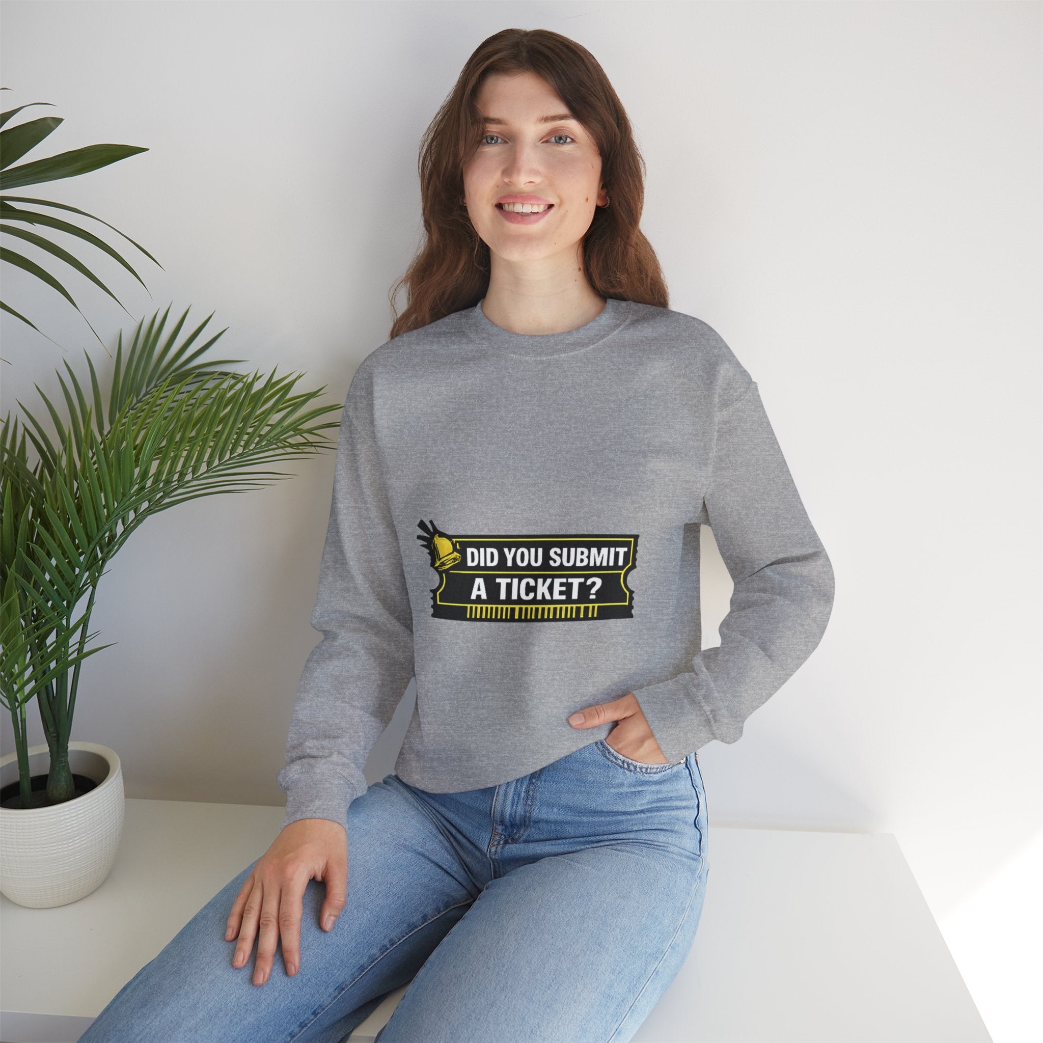 "Did You Submit a Ticket?" IT Support Humor Crewneck Sweatshirt