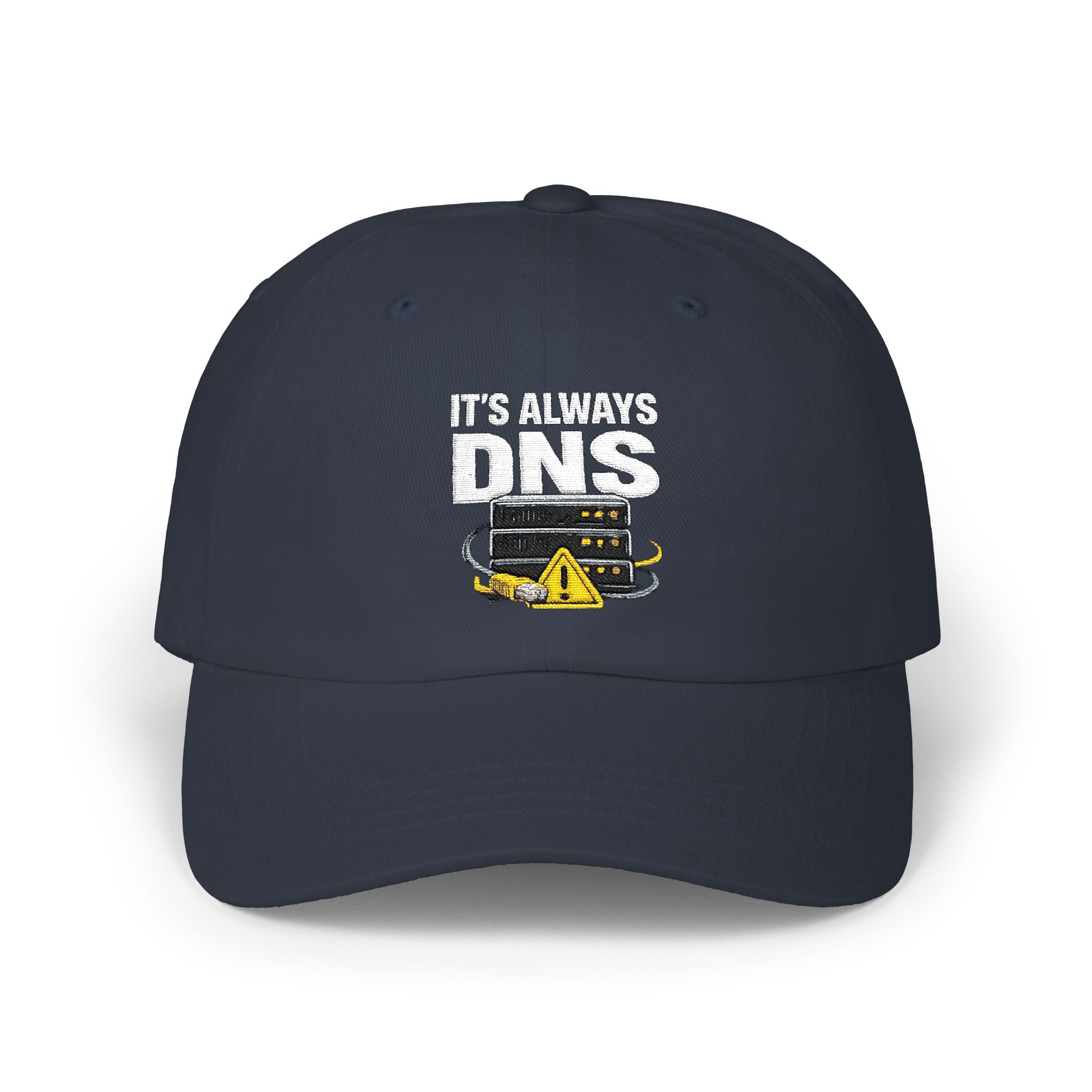 "It's Always DNS" Tech Humor Funny IT Baseball Hat/Cap