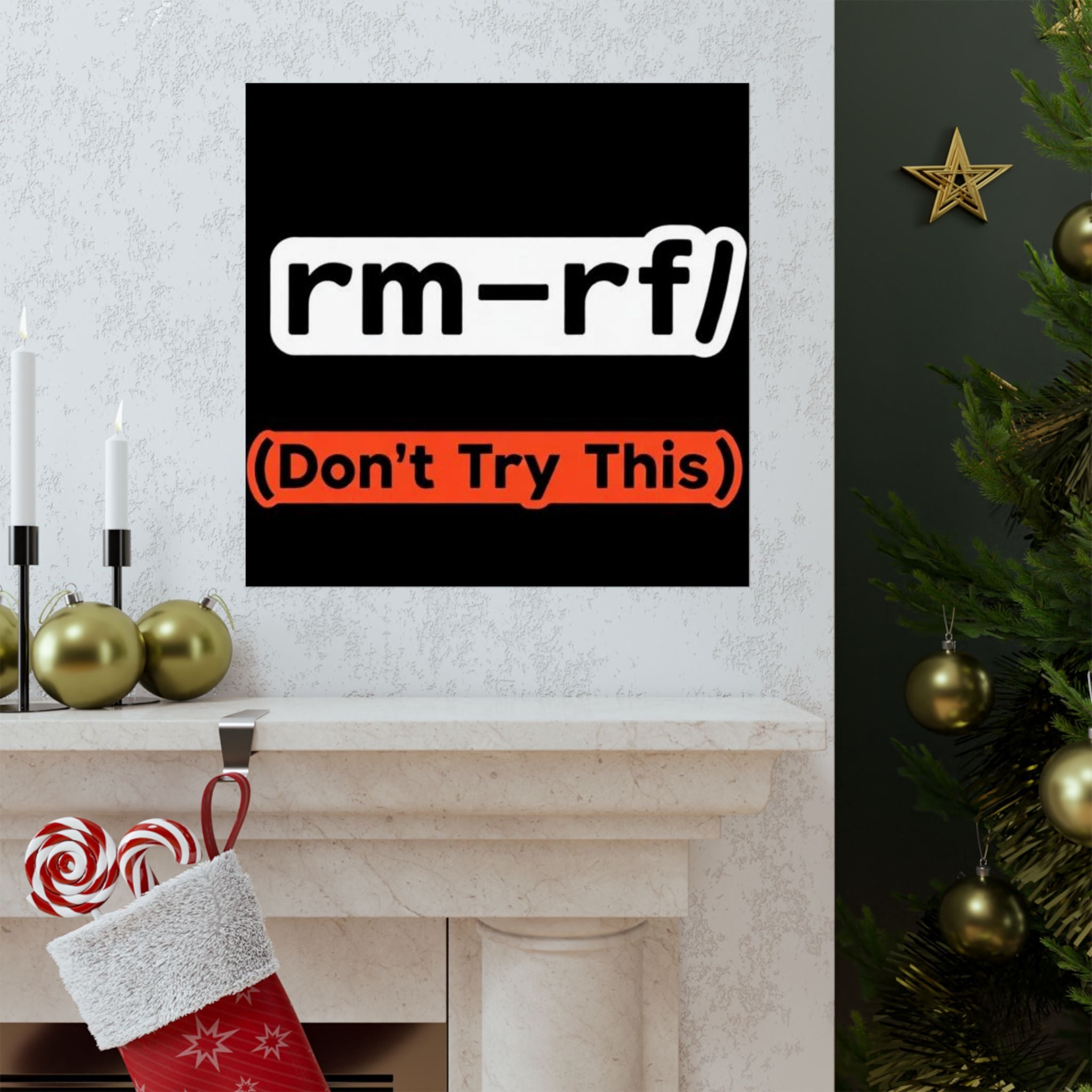 "rm -rf/ (Don't Try This)" Funny IT Tech Humor Matte Vertical Posters
