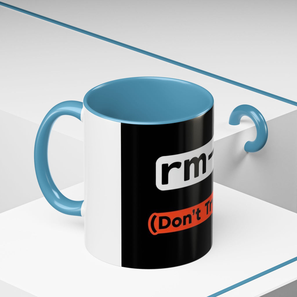"rm -rf / (Don't Try This)" Funny IT Tech Humor Black Accent Ceramic Coffee Mug