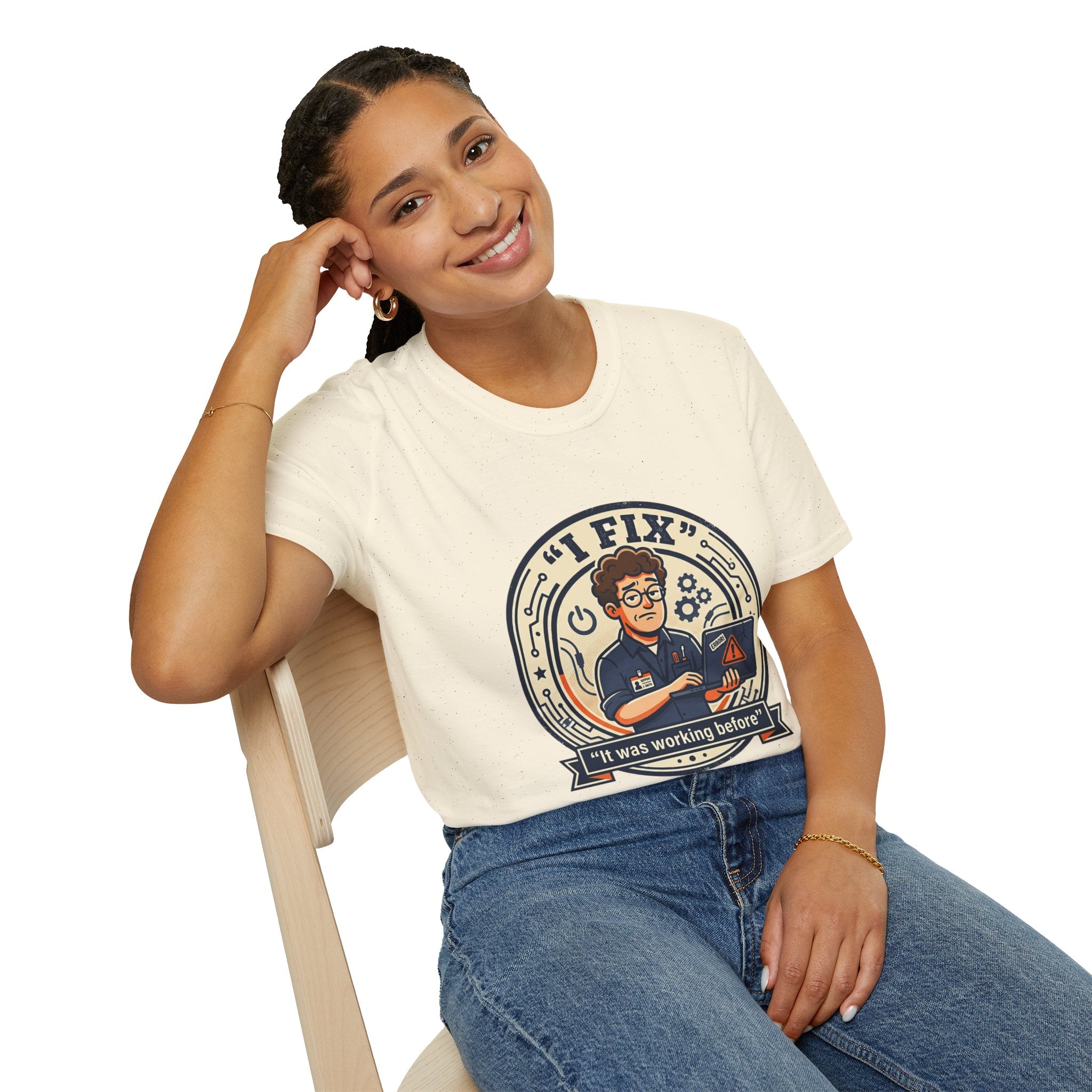 "I Fix: It Worked Before" Funny IT T-Shirt — Tech Support Humor Tee