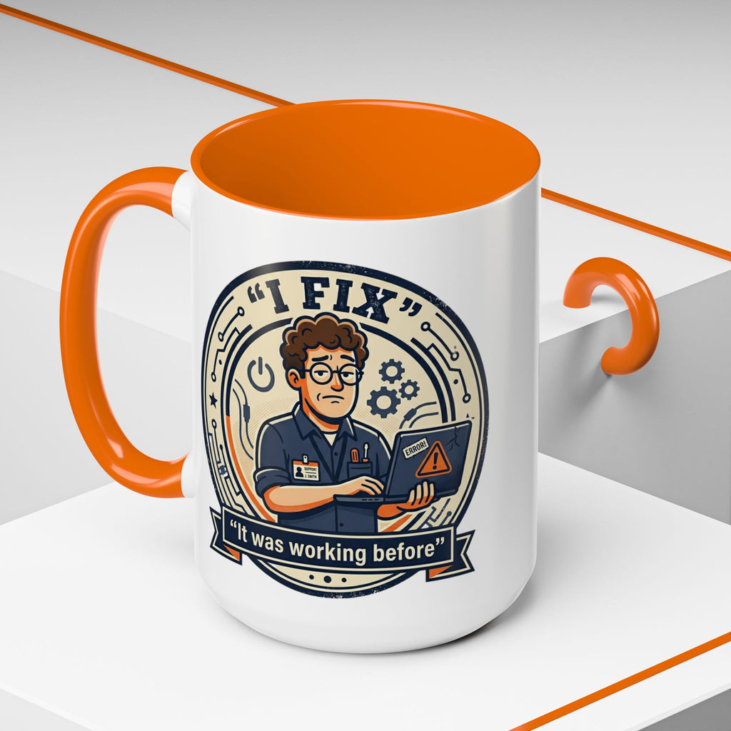 "I Fix: It Was Working Before" IT Humor Accent Coffee Mug (11, 15oz)