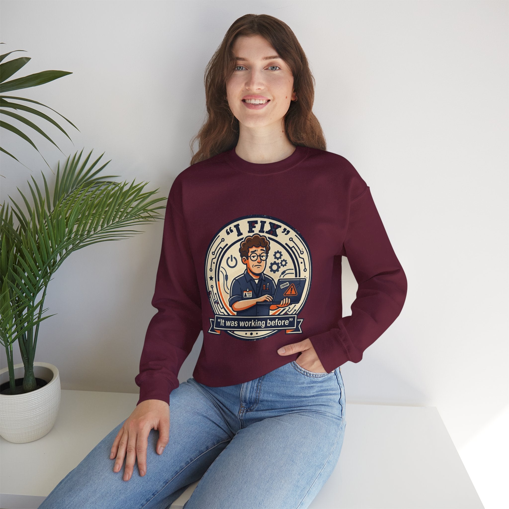 "I Fix: It Worked Before"  Technician Humor Funny IT Crewneck Sweatshirt