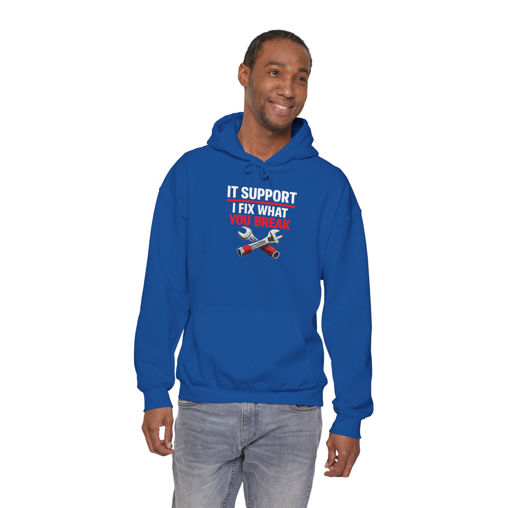 "IT Support: I Fix What You Break" IT Humor Unisex Heavy Blend™ Hoodie