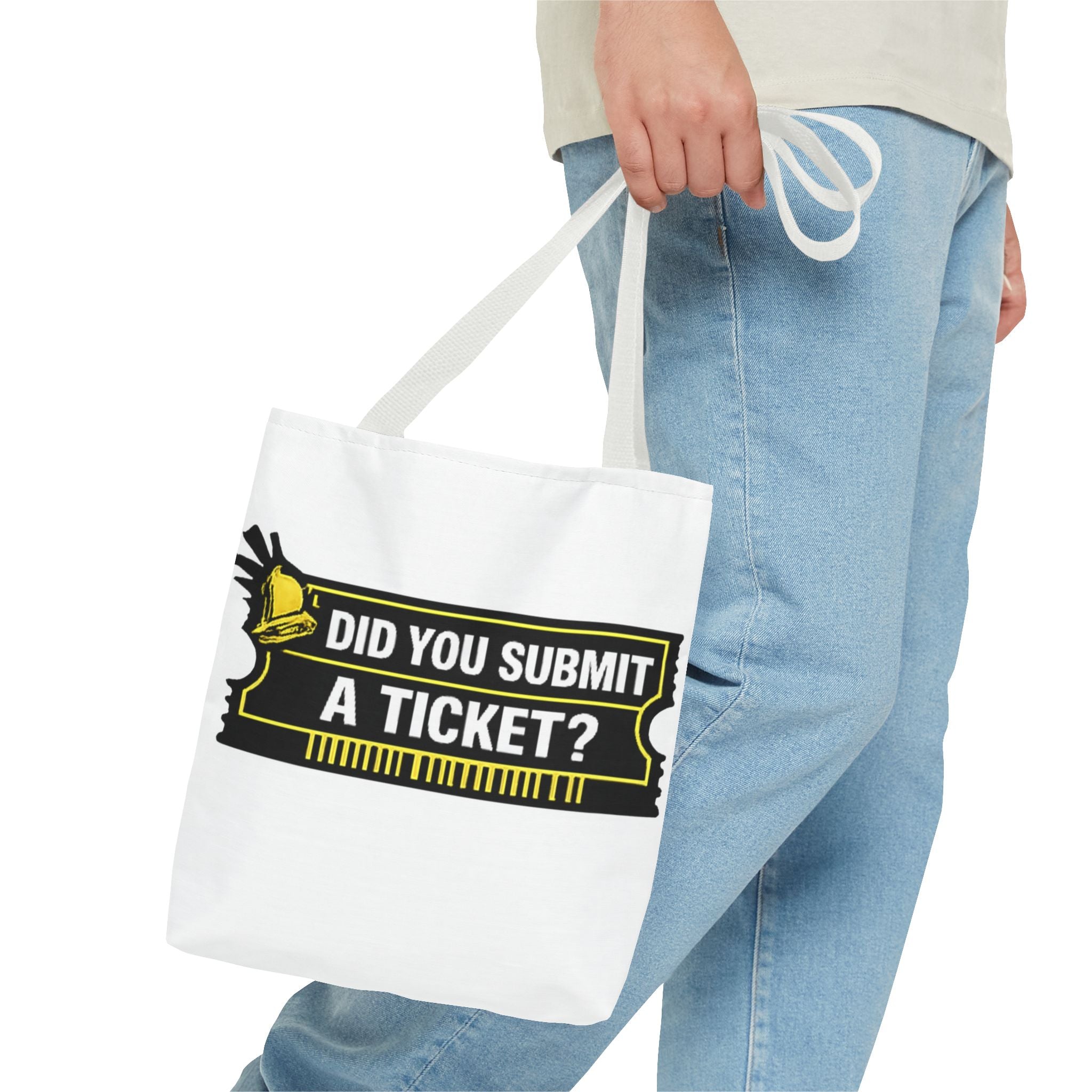"Did You Submit a Ticket?" Funny IT Tote Bag Tech Humor