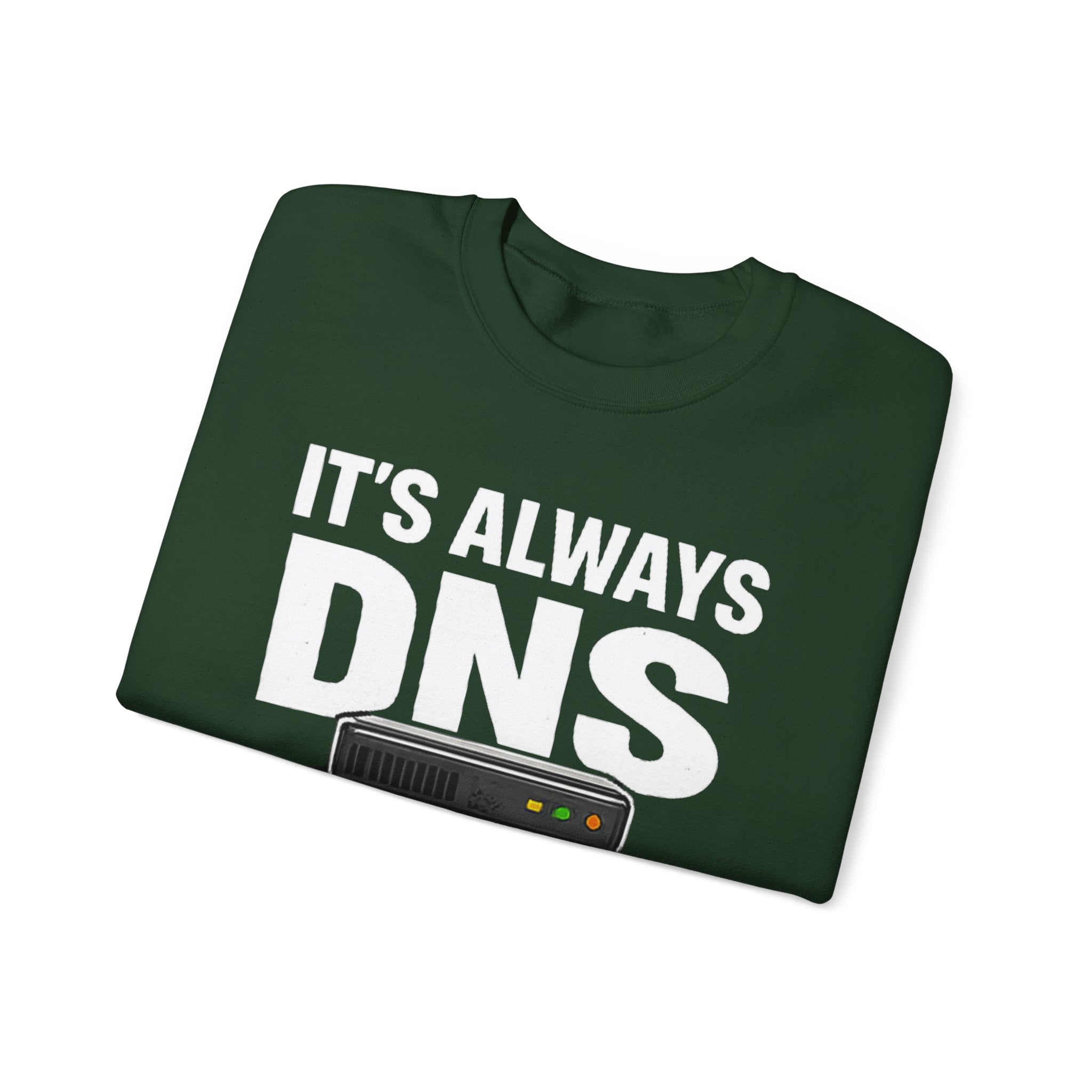 "Its Always DNS" Unisex Heavy Blend™ Crewneck Sweatshirt