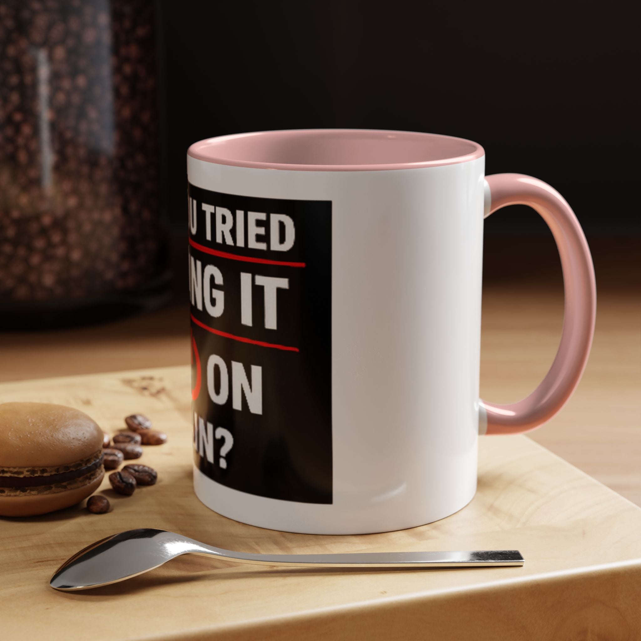 "Have You Tried Turning It Off On Again?" Accent Coffee Mug — Funny IT Tech Gift (11/15oz)