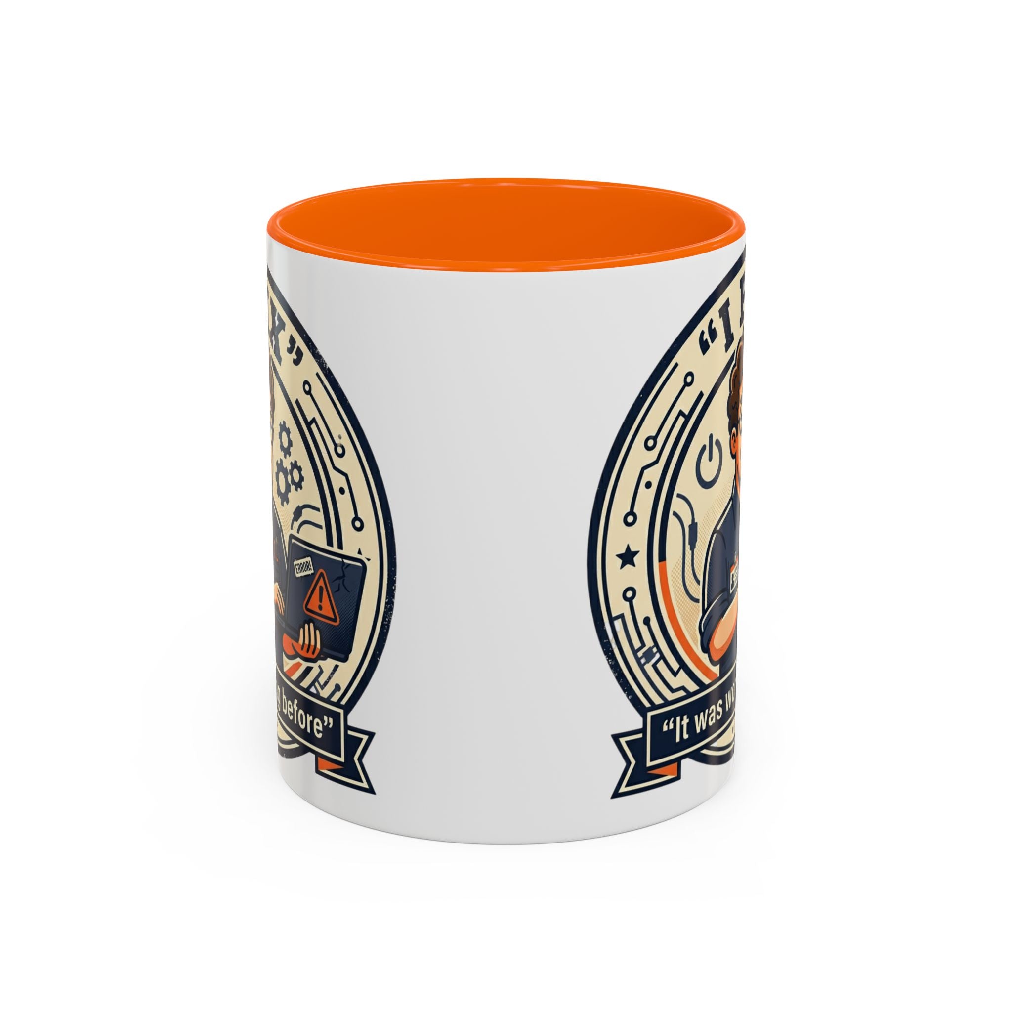 "I Fix: It Was Working Before" IT Humor Accent Coffee Mug (11, 15oz)