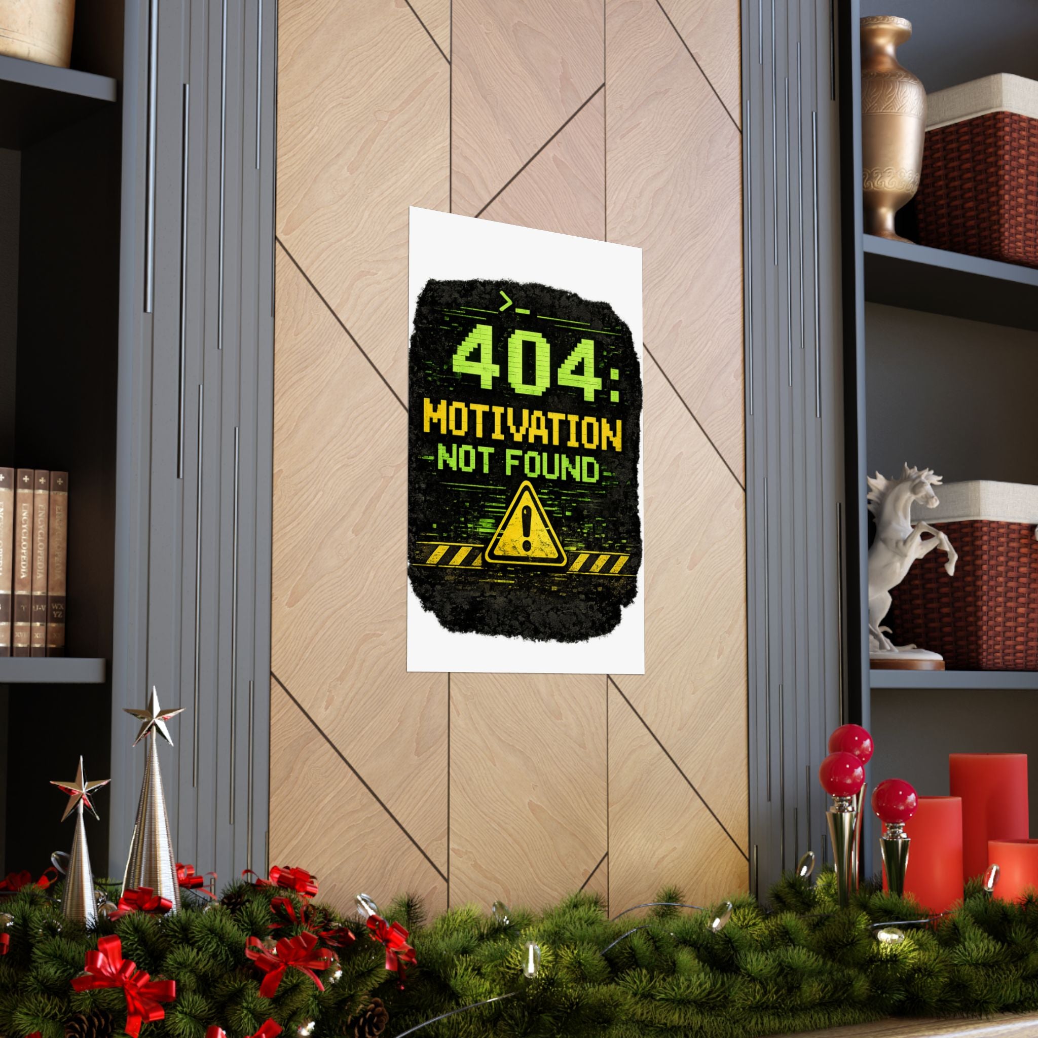 "Error 404 Motivation Not Found" Geek Tech Humor Funny IT Matte Vertical Posters