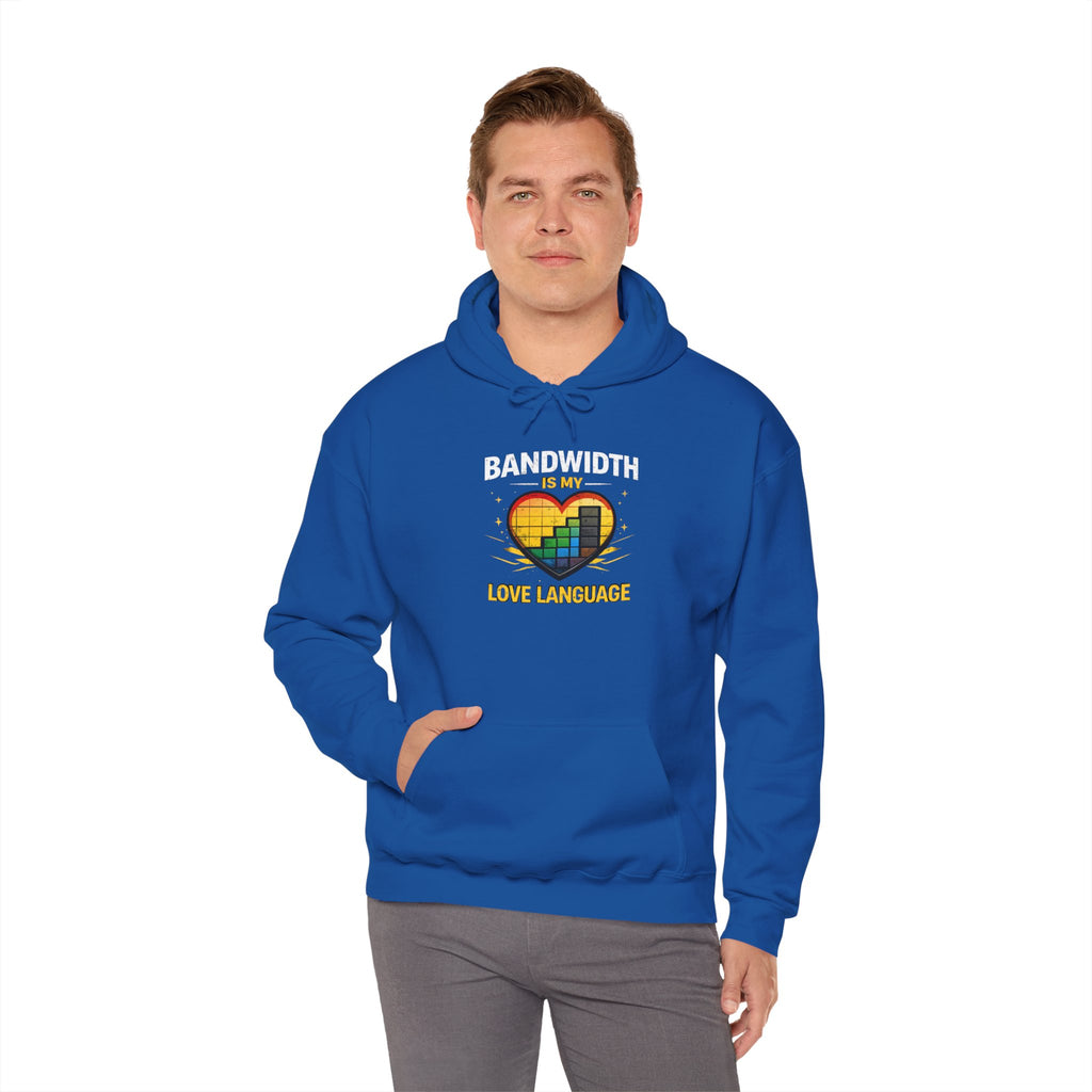 "Bandwidth is my Love Language" Tech Humor Unisex Heavy Blend™ Hoodie